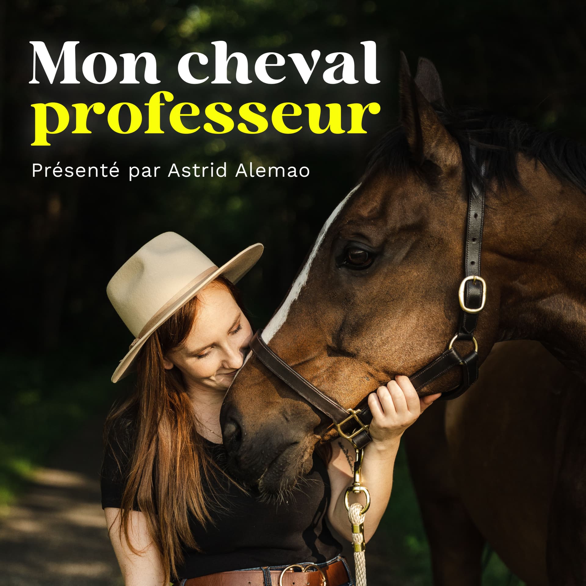 Mon Cheval Professeur - Podcasts
