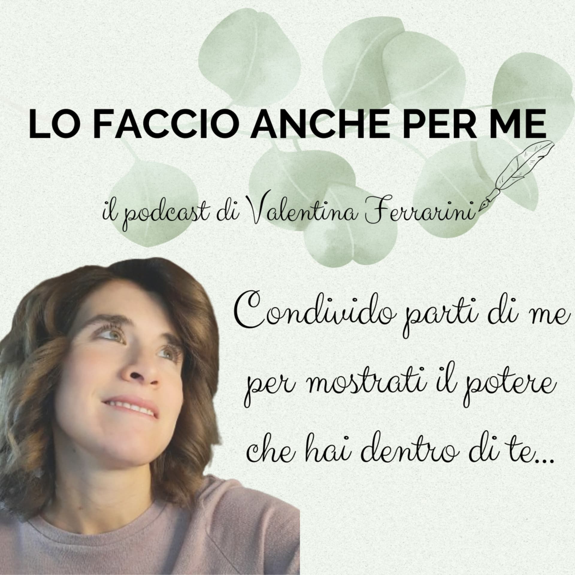 Lo Faccio Anche Per Me - Podcasts