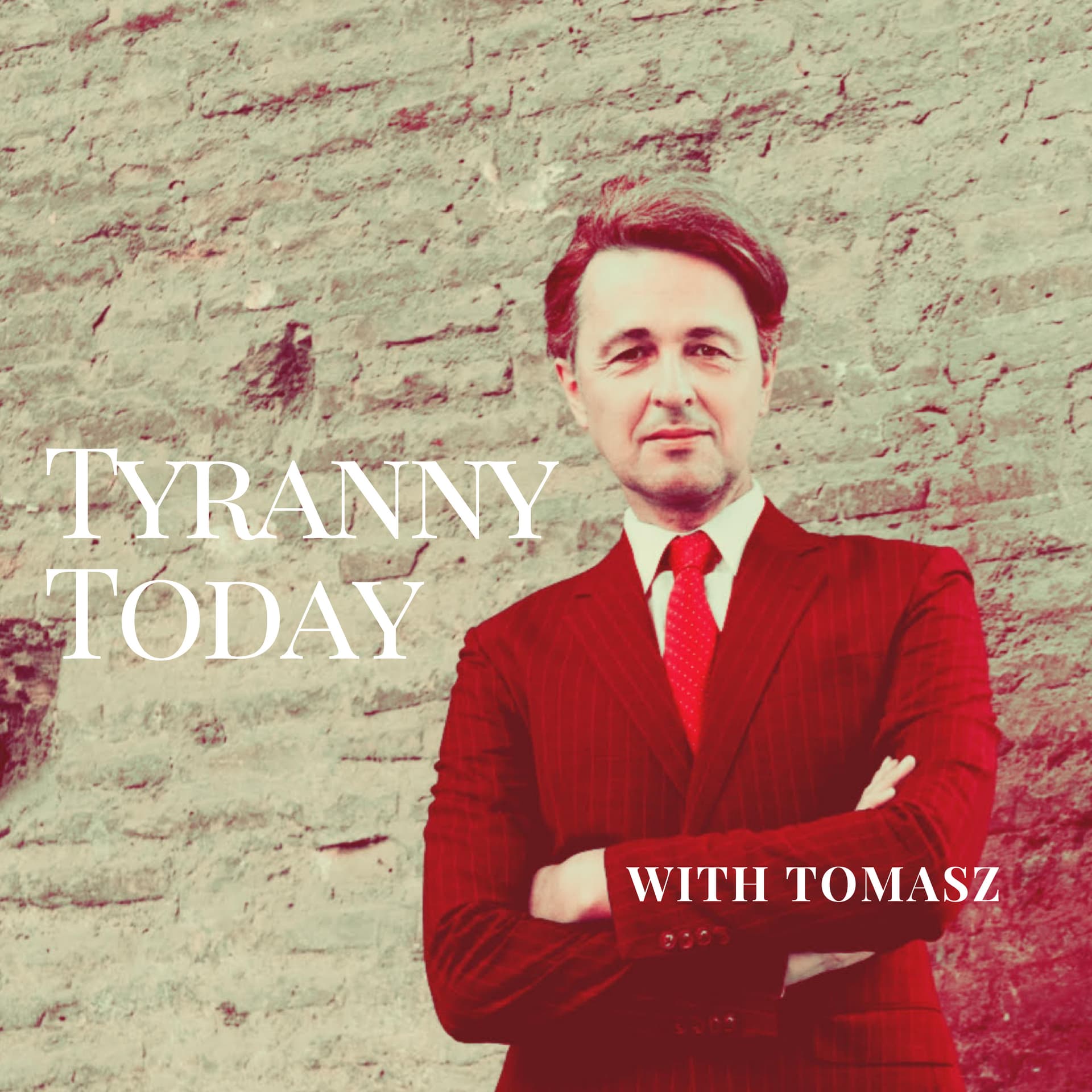 Tyranny Today - Podcasts