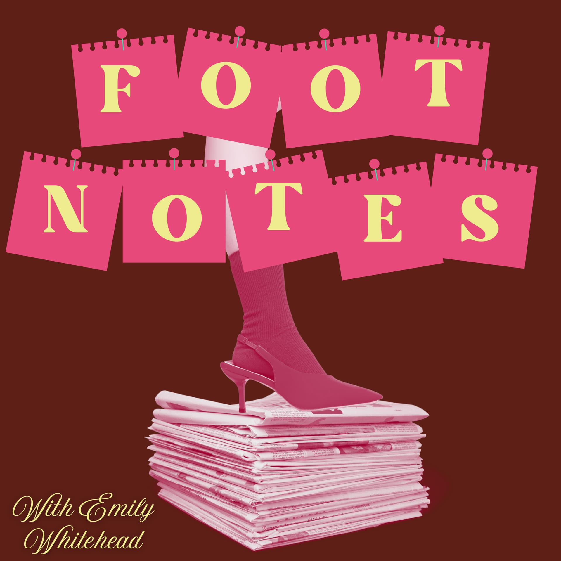 Footnotes: The Stories That Won’t Make The History Books Because They Don’t Matter - Podcasts