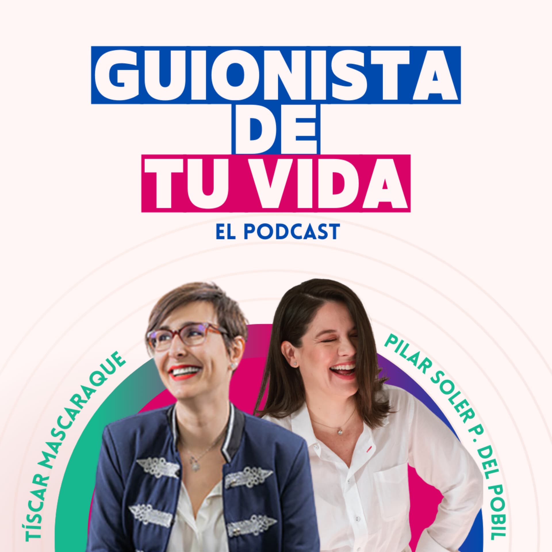 Guionista de tu vida. Coaching para tu desarrollo personal y profesional - Podcasts
