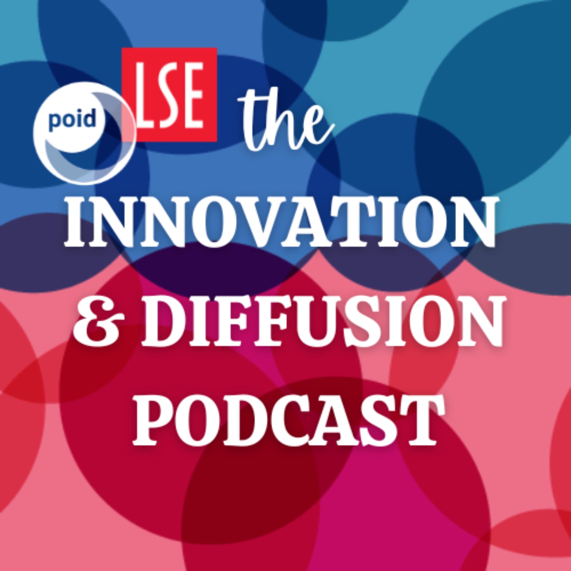 The Innovation and Diffusion Podcast - Podcasts