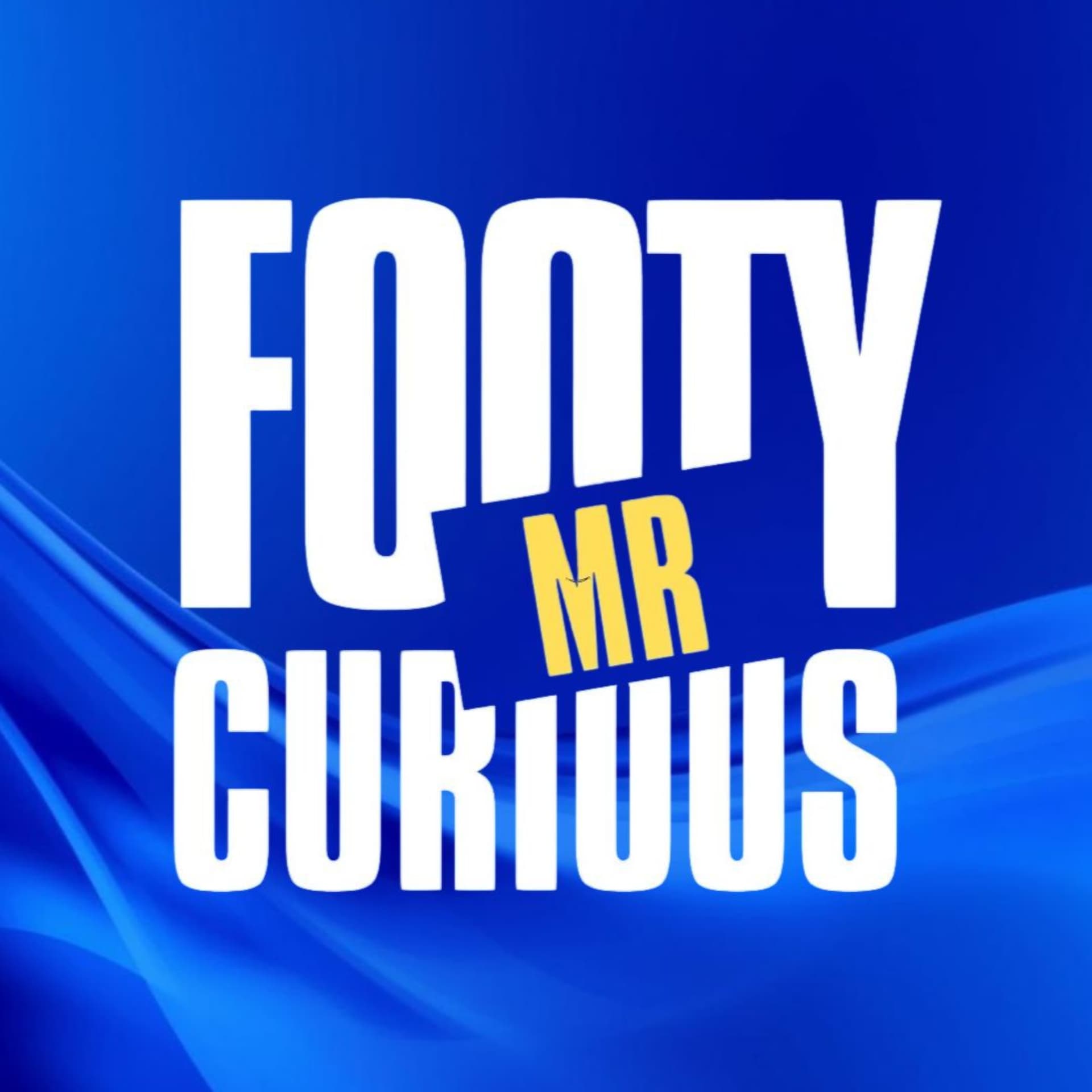 MrFootyCurious - Podcasts
