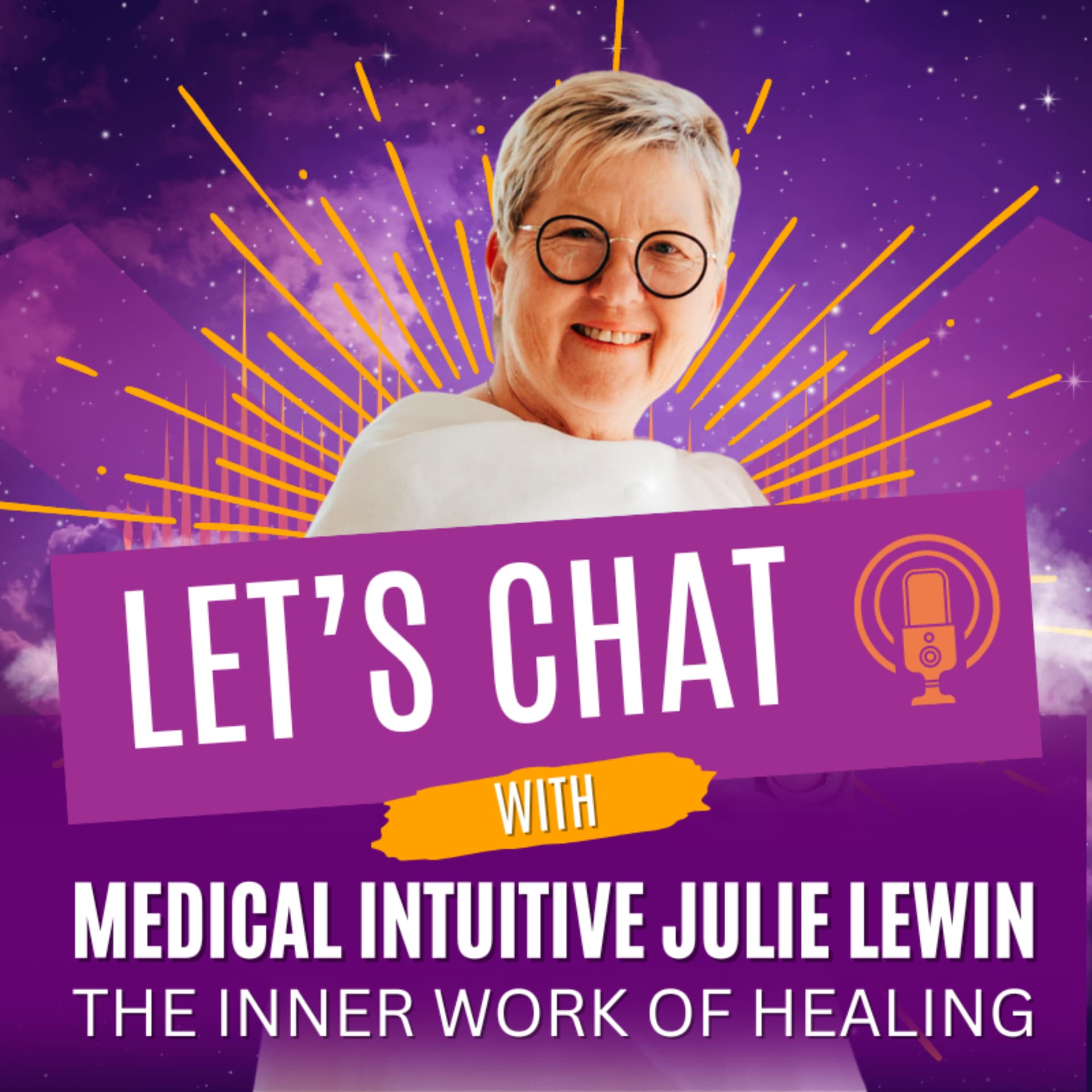 Let's chat with Julie Lewin | The Inner Work of Healing - Podcasts