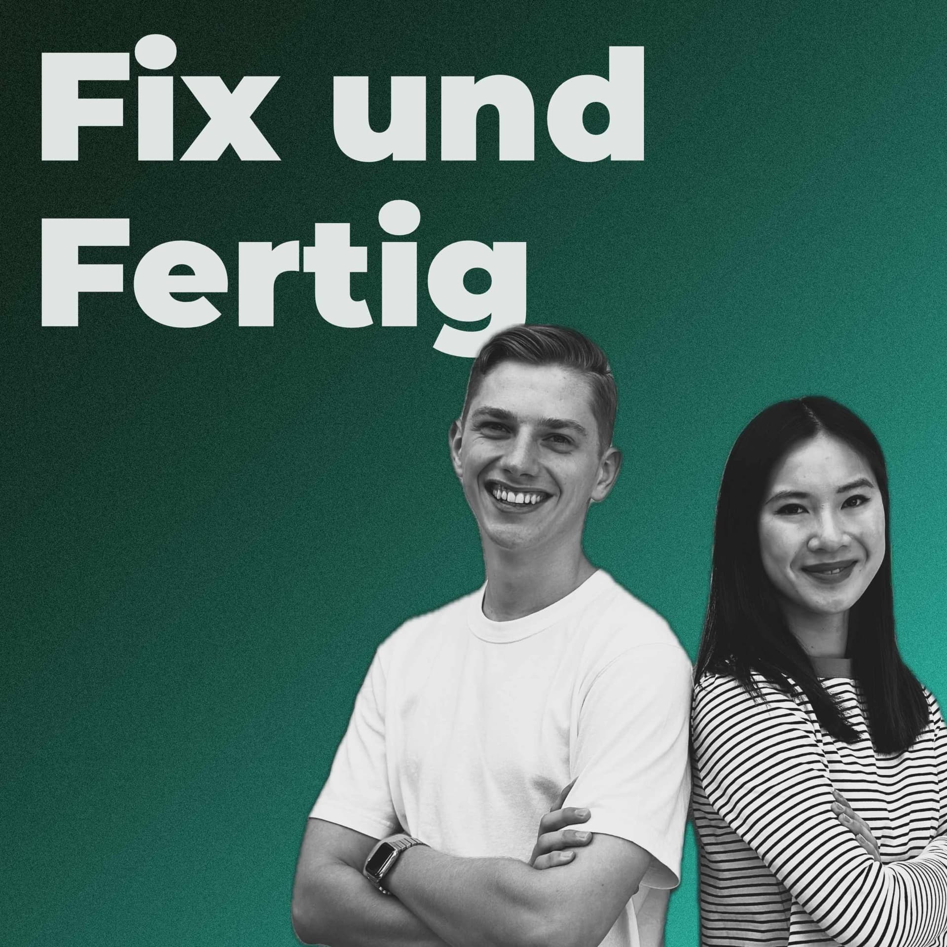 Fix und Fertig - Podcasts