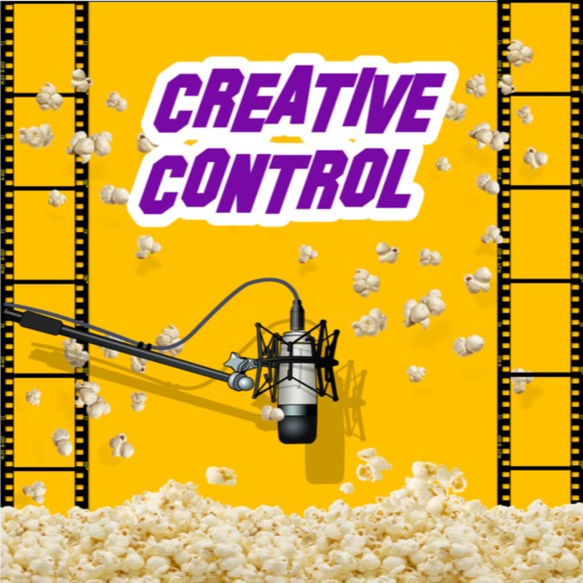 Creative Control - The Entertainment Podcast - Podcasts