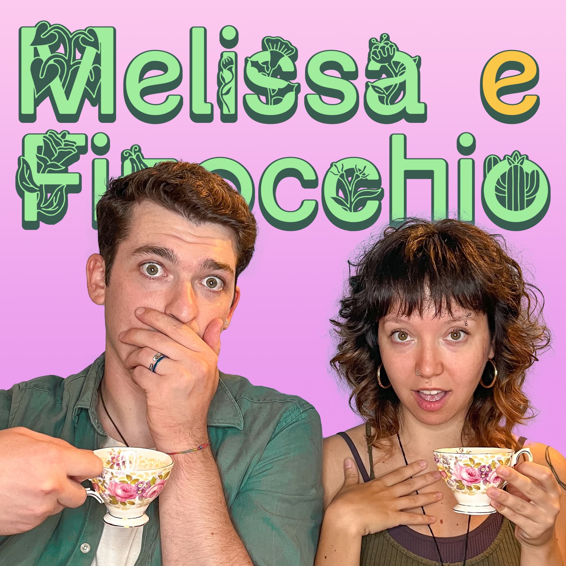 Melissa e Finocchio - Podcasts