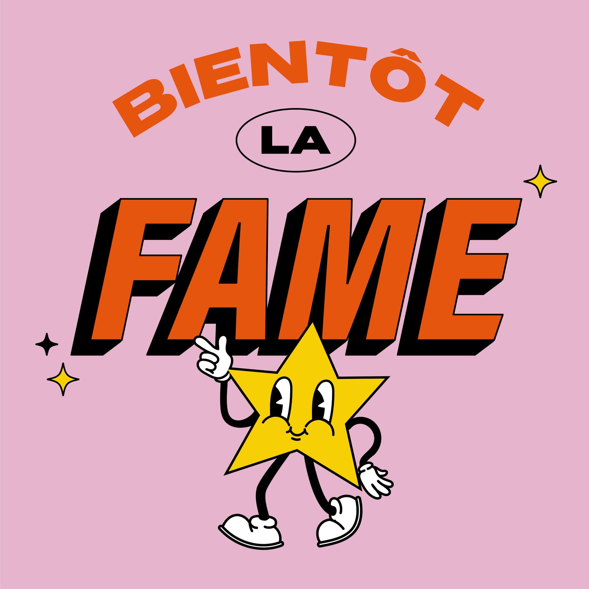 Bientôt la Fame - Podcasts