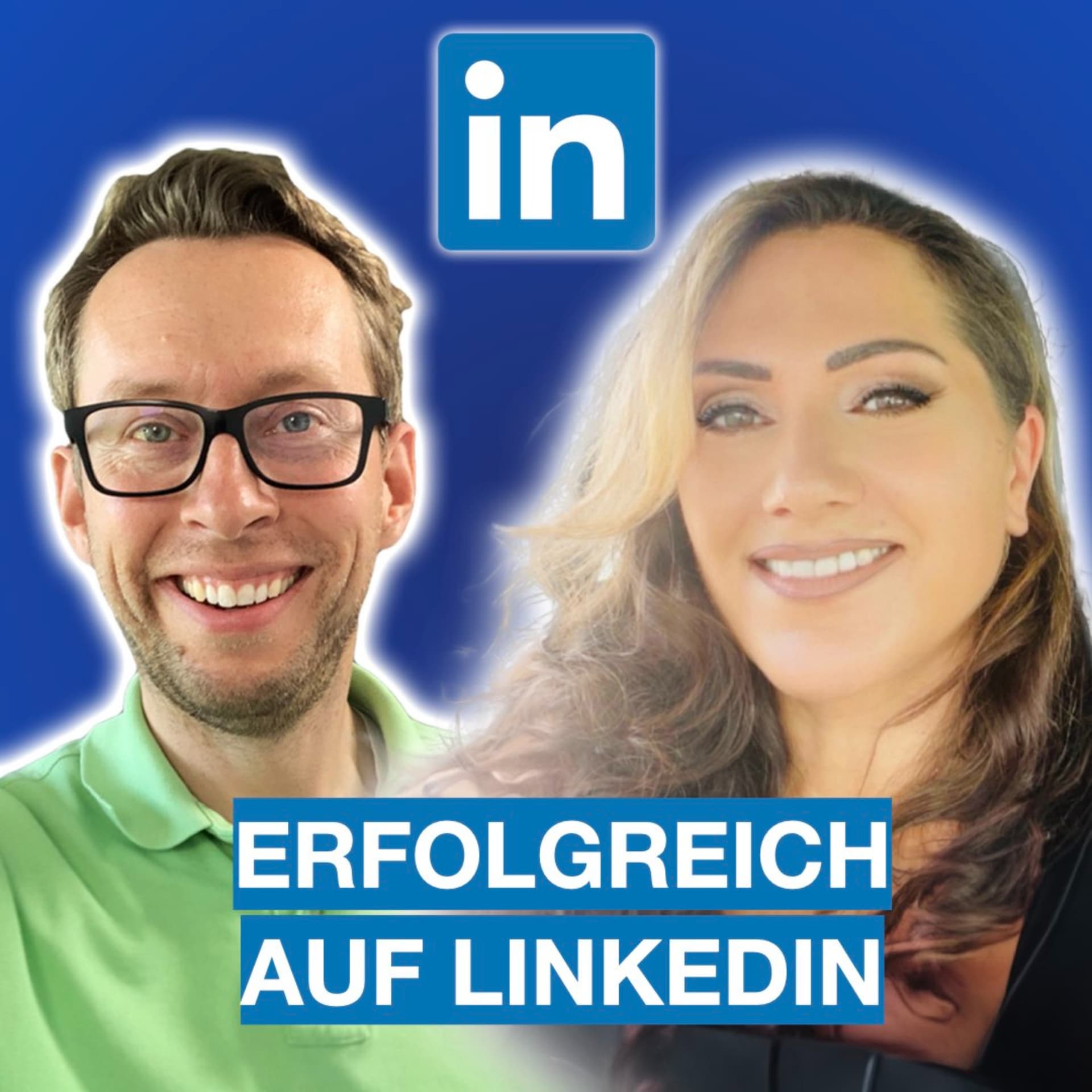 Erfolgreich auf LinkedIn 🟦 - Podcasts