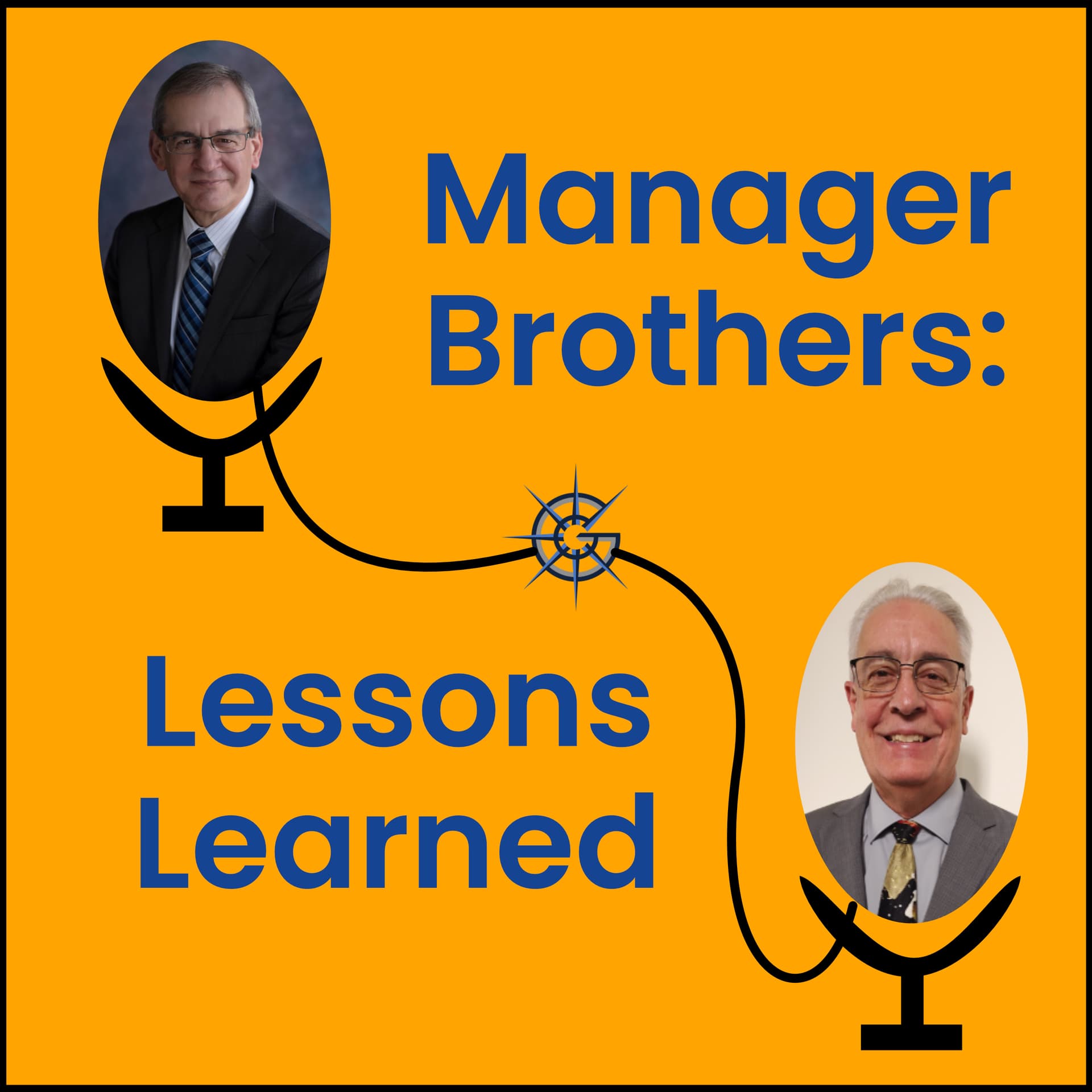 Manager Brothers: Lessons Learned - Podcasts