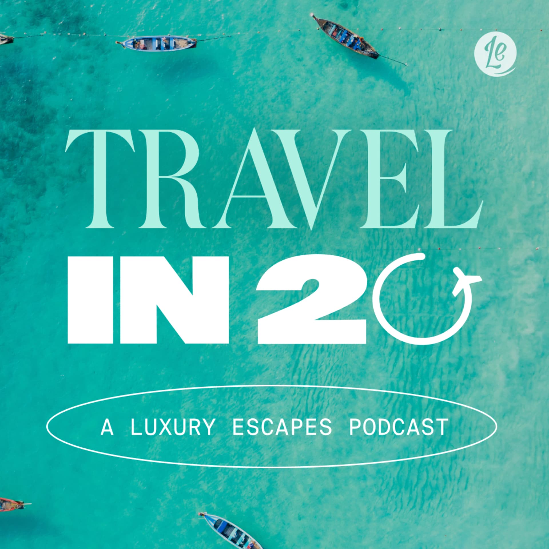 Travel in 20 - Podcasts