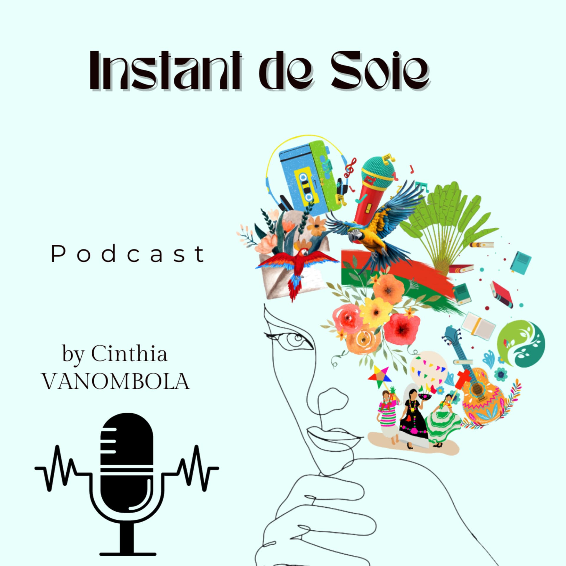 Instant de Soie - Podcasts