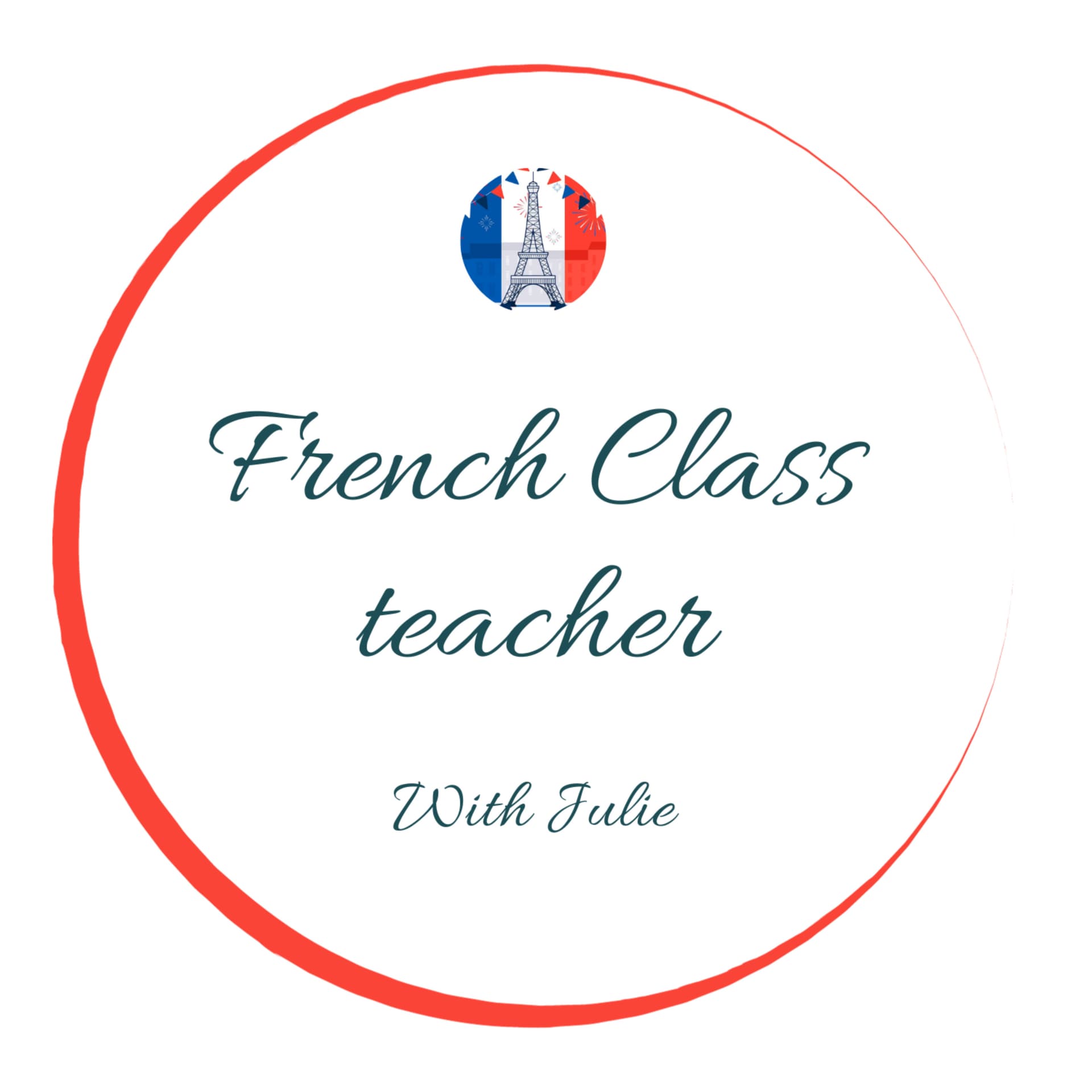 French Class Teacher - podcast - Learn French with a Native - Podcasts