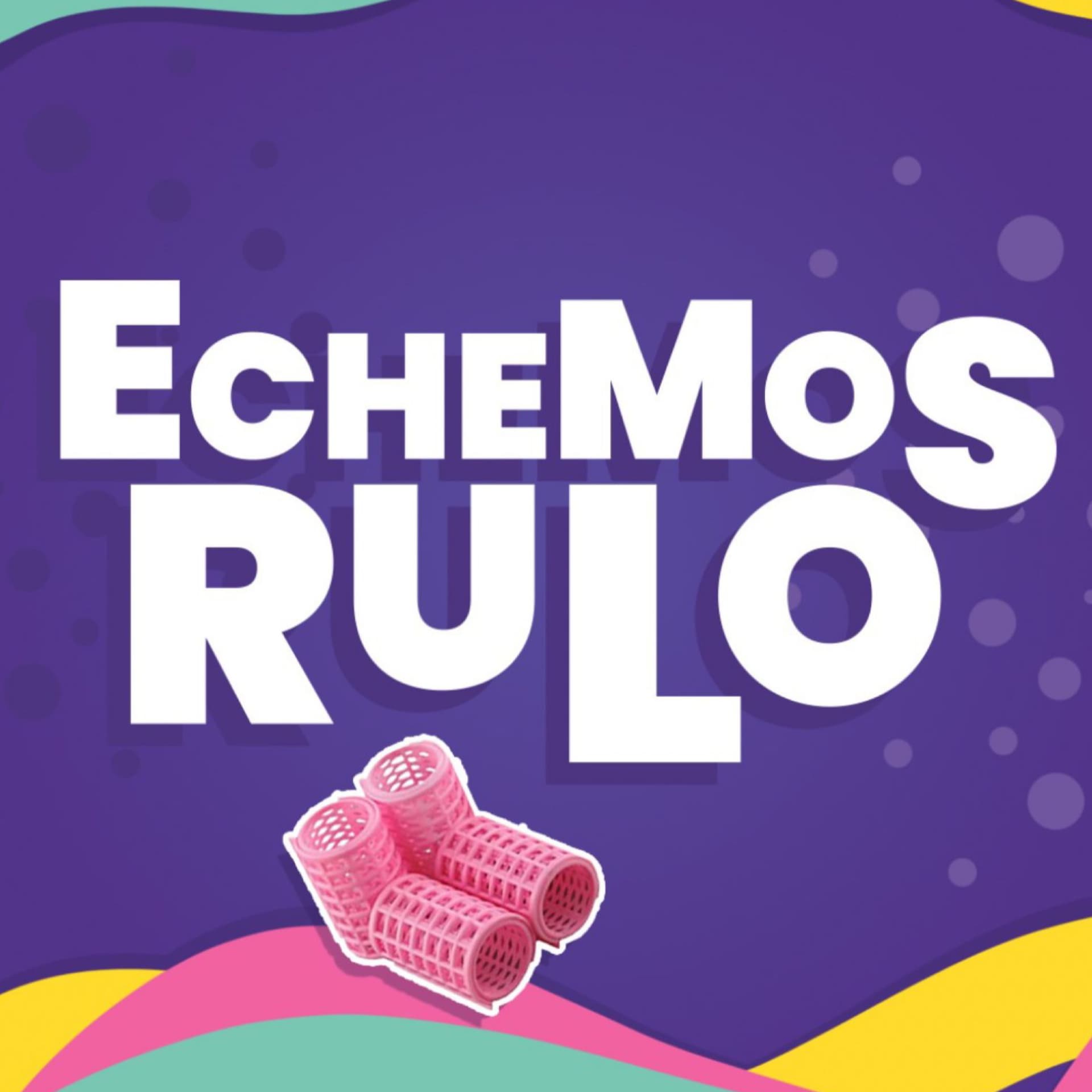 Echemos Rulo Podcast - Podcasts