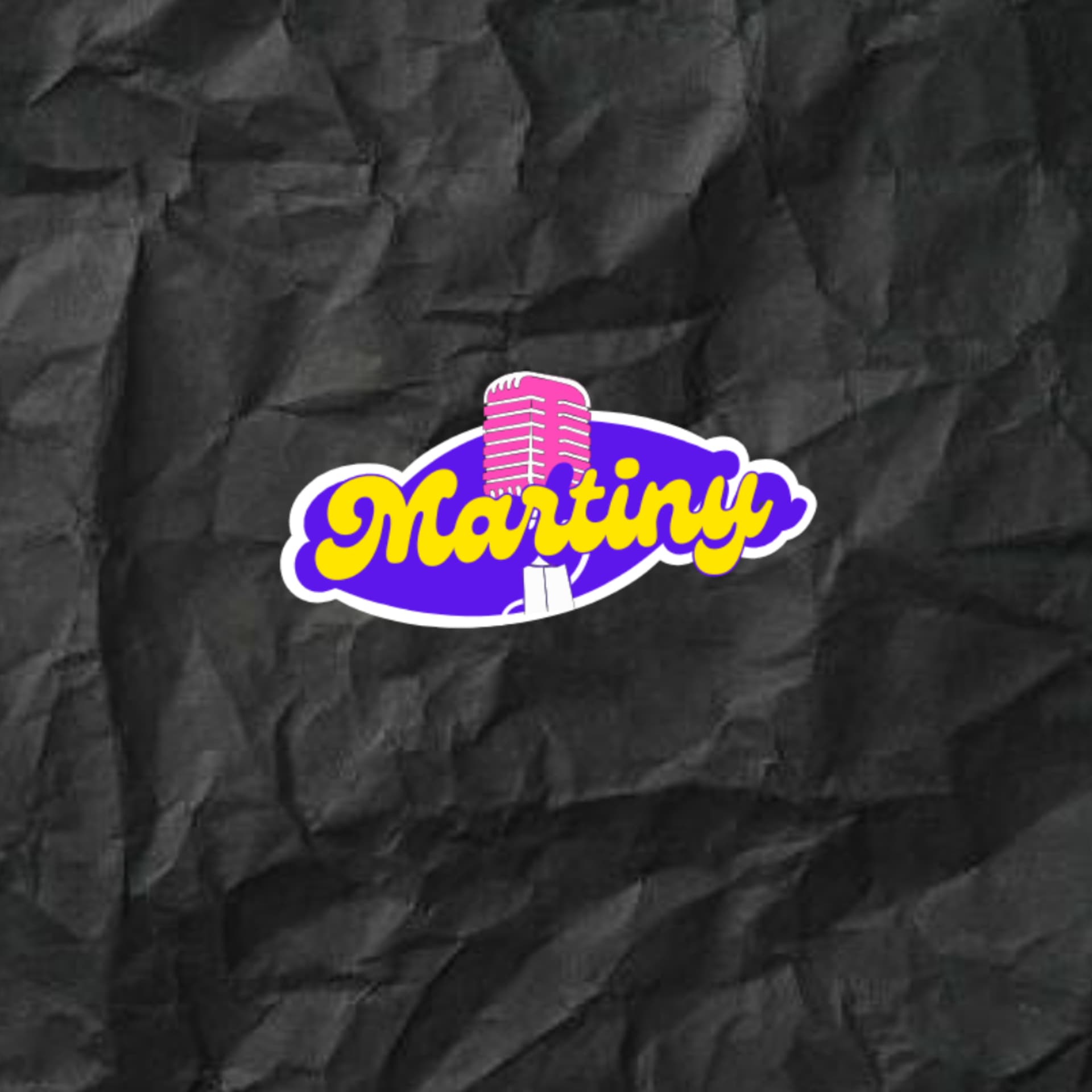 Martiny Podcast - Podcasts
