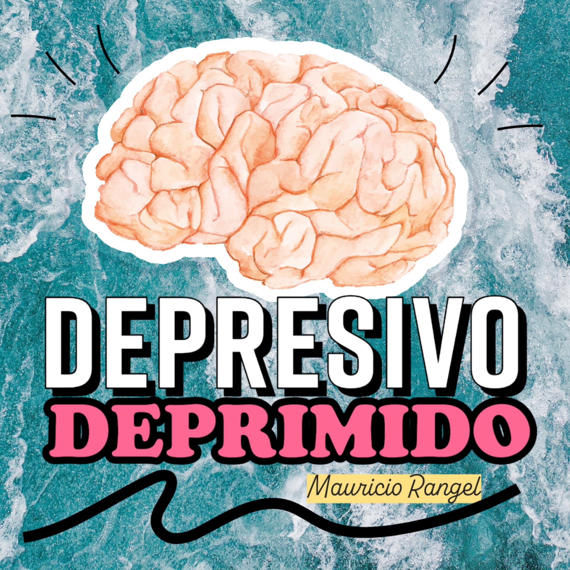 Depresivo Deprimido - Podcasts