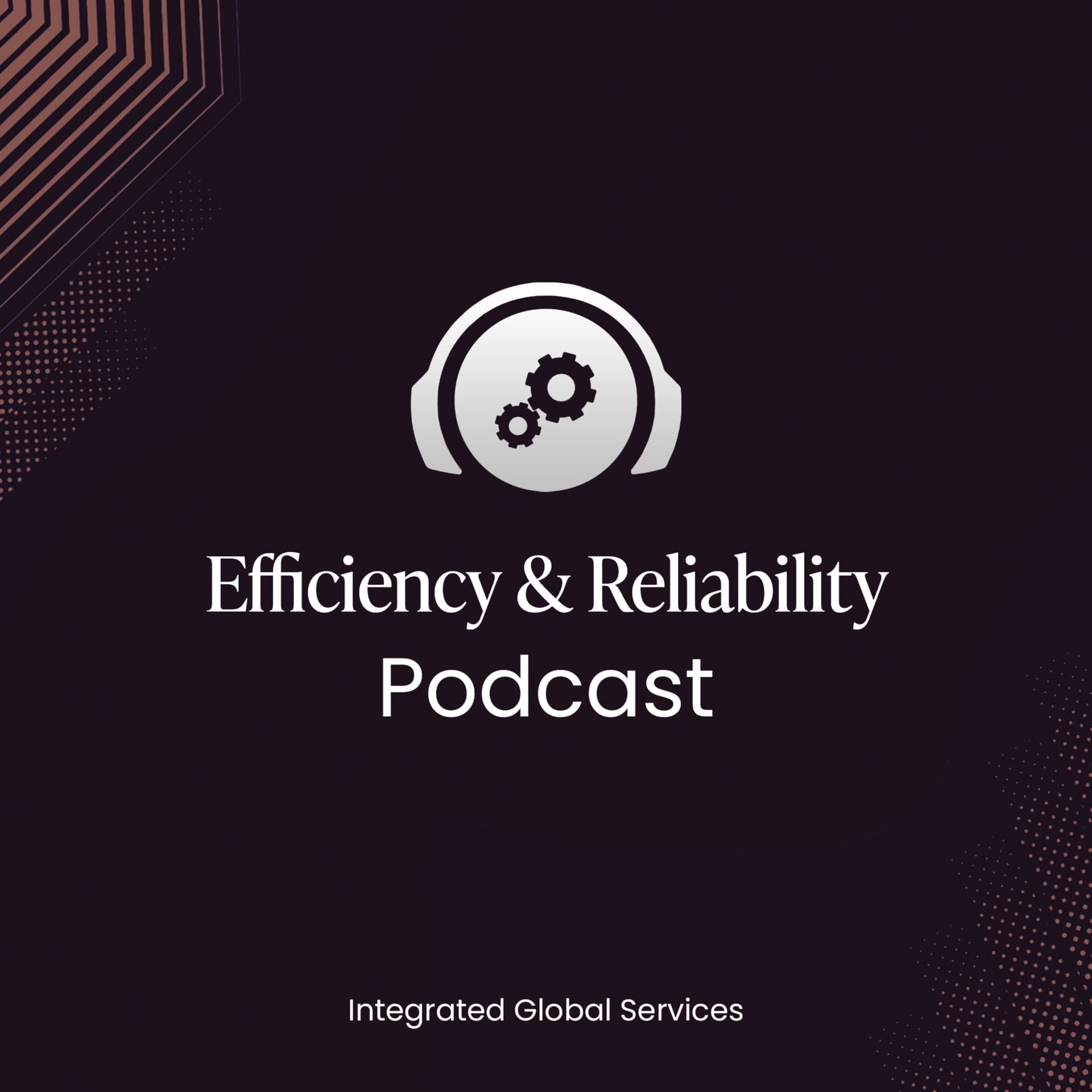 Efficiency and Reliability Audio Case Studies - Podcasts