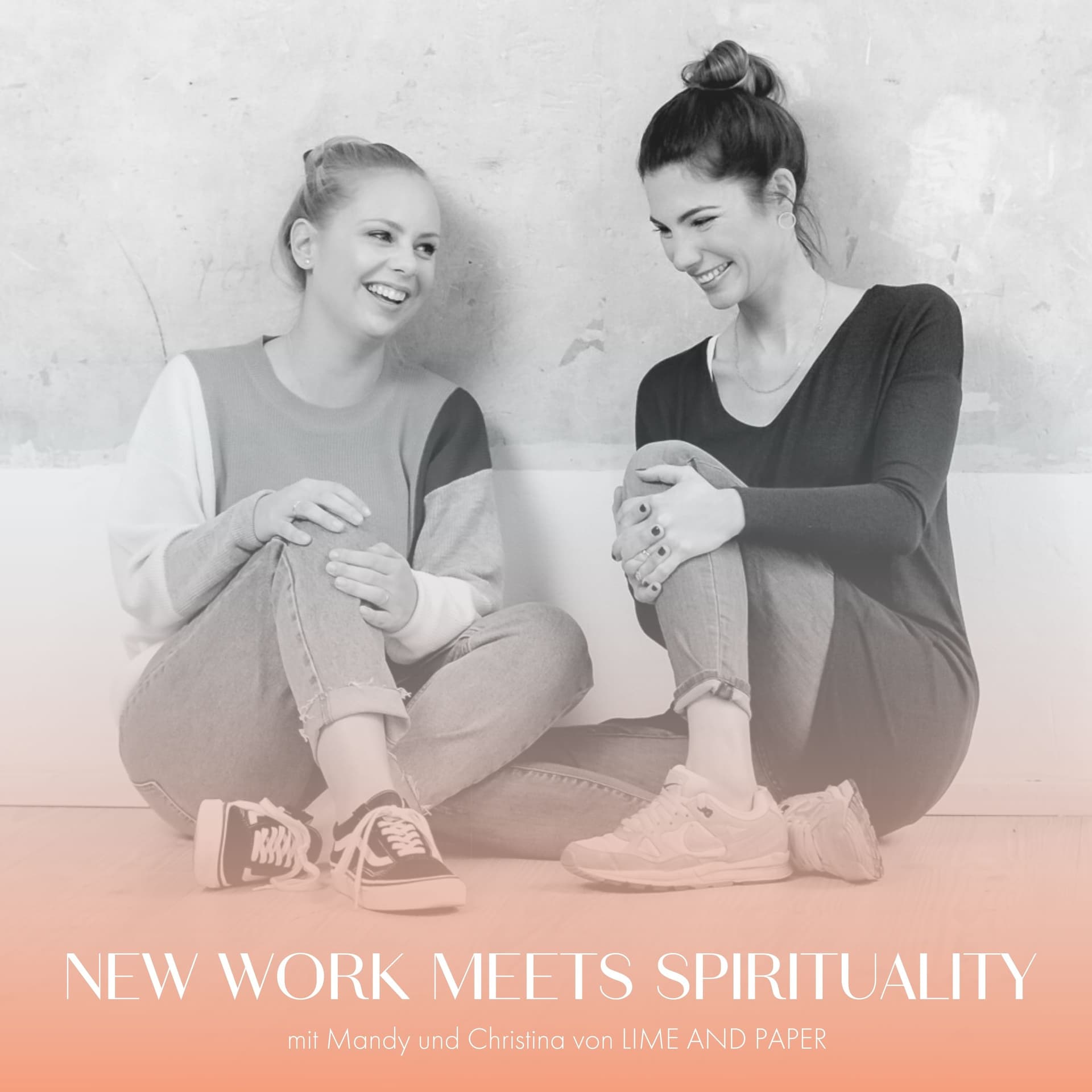 NEW WORK MEETS SPIRITUALITY - Podcasts