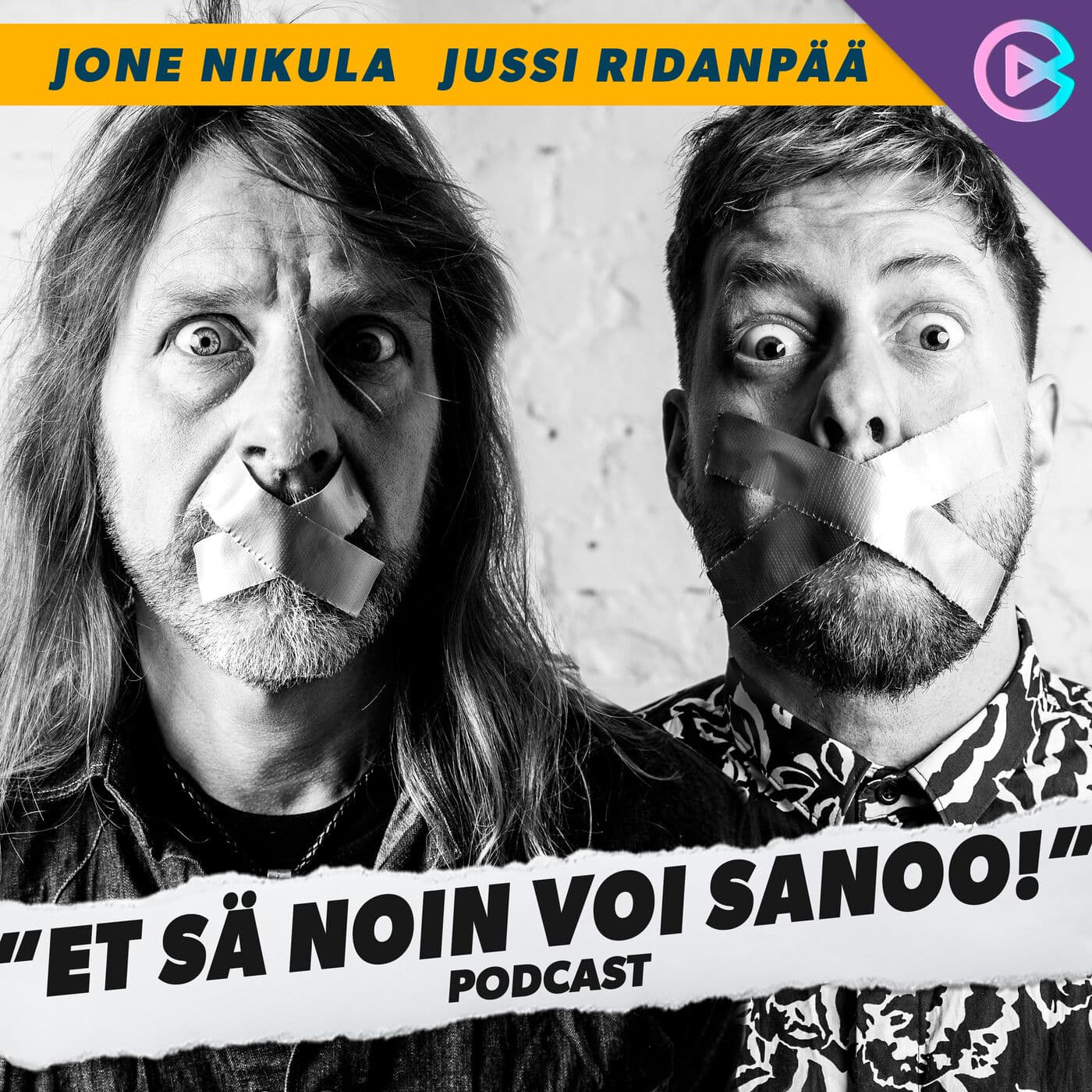 ET SÄ NOIN VOI SANOO! ESITTÄÄ: - Podcasts