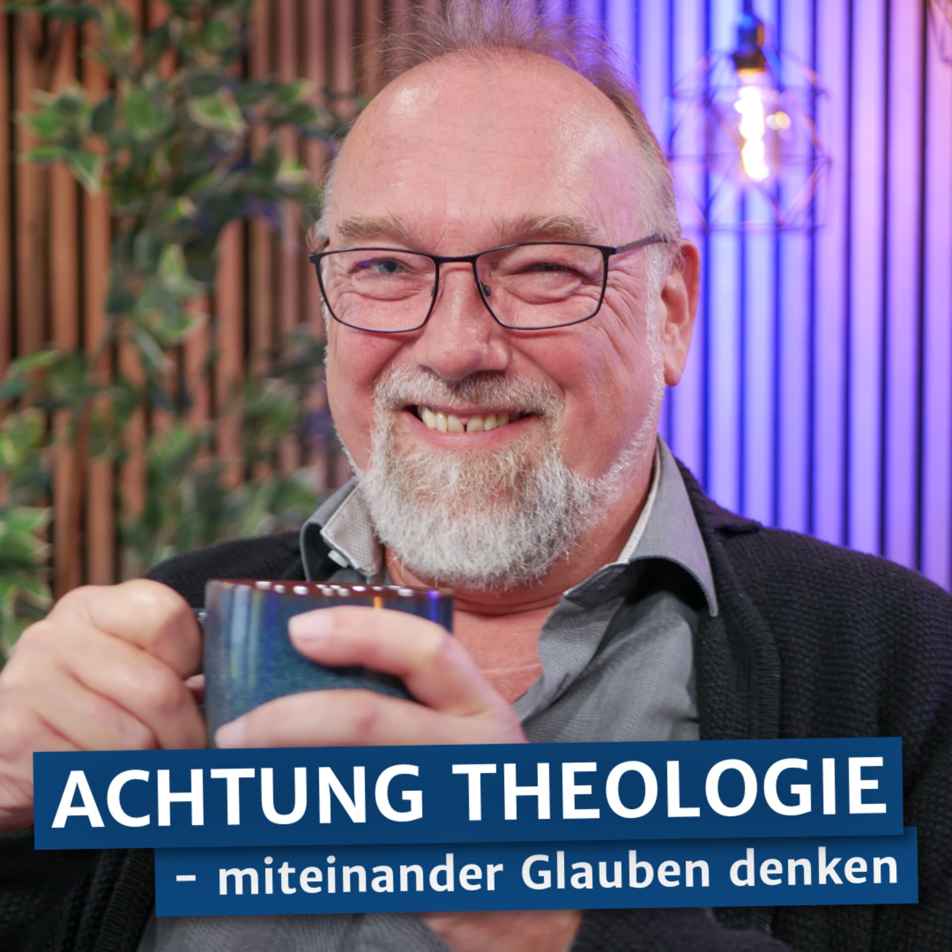 Achtung Theologie - miteinander Glauben denken - Podcasts