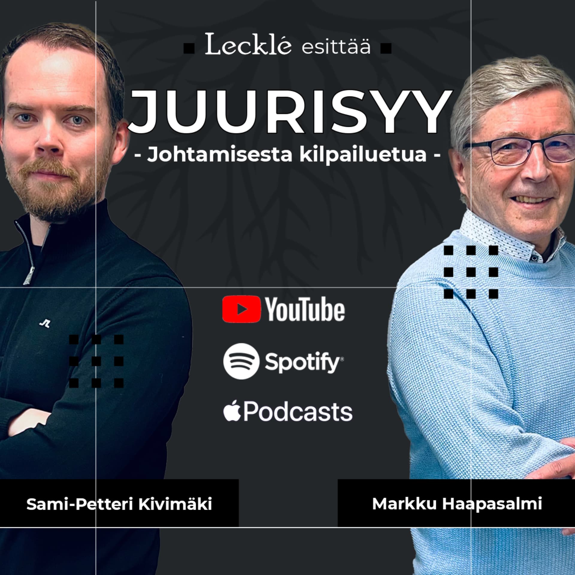 Juurisyy – Johtamisesta kilpailuetua - Podcasts