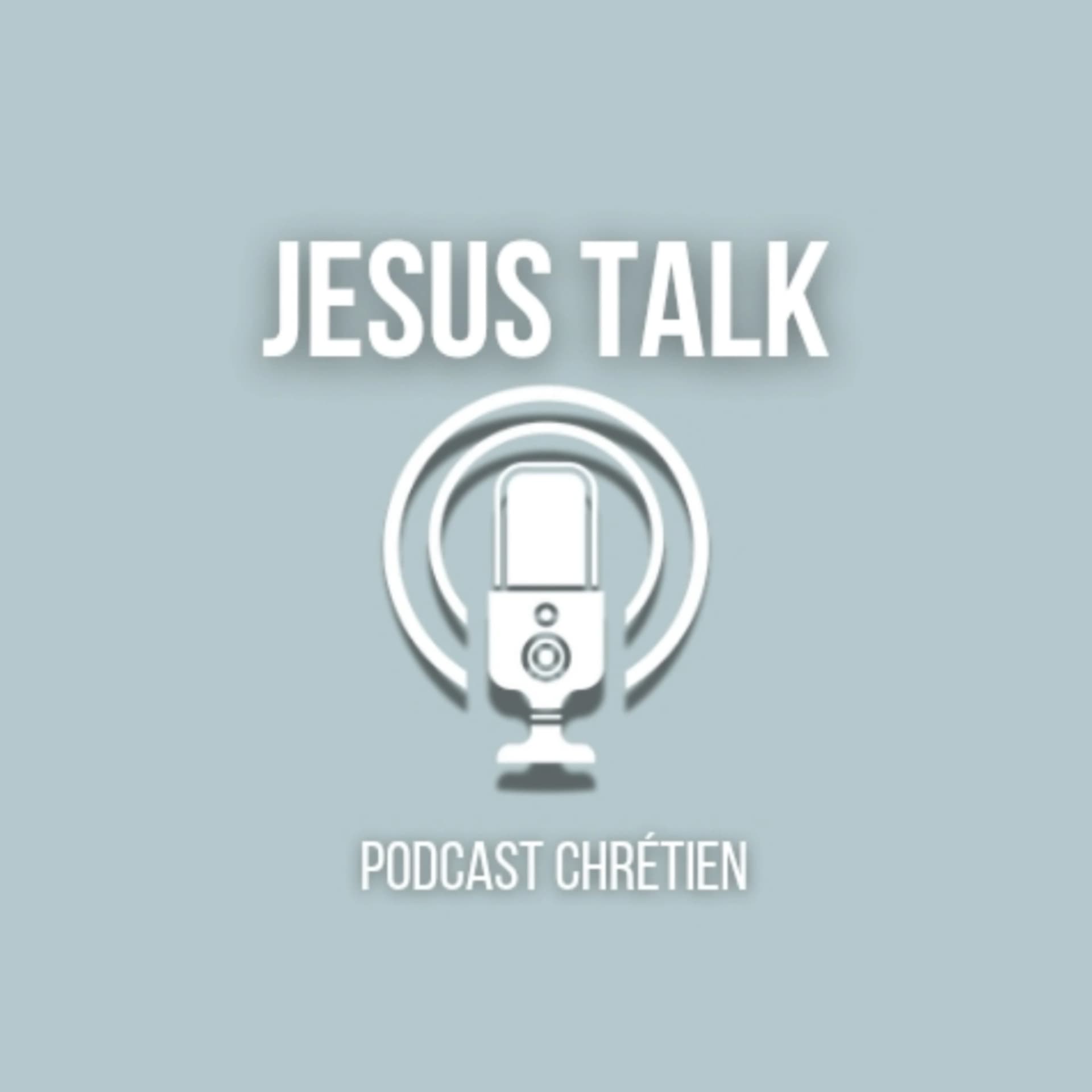 Jesus Talk Podcast Chrétien - Podcasts
