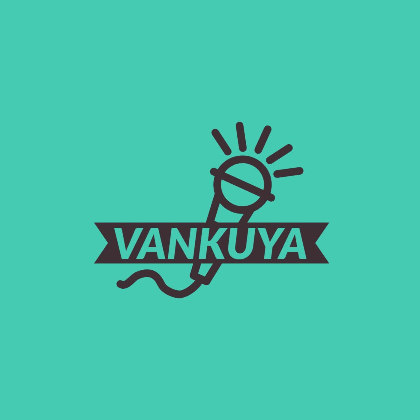 VANKUYA - Podcasts
