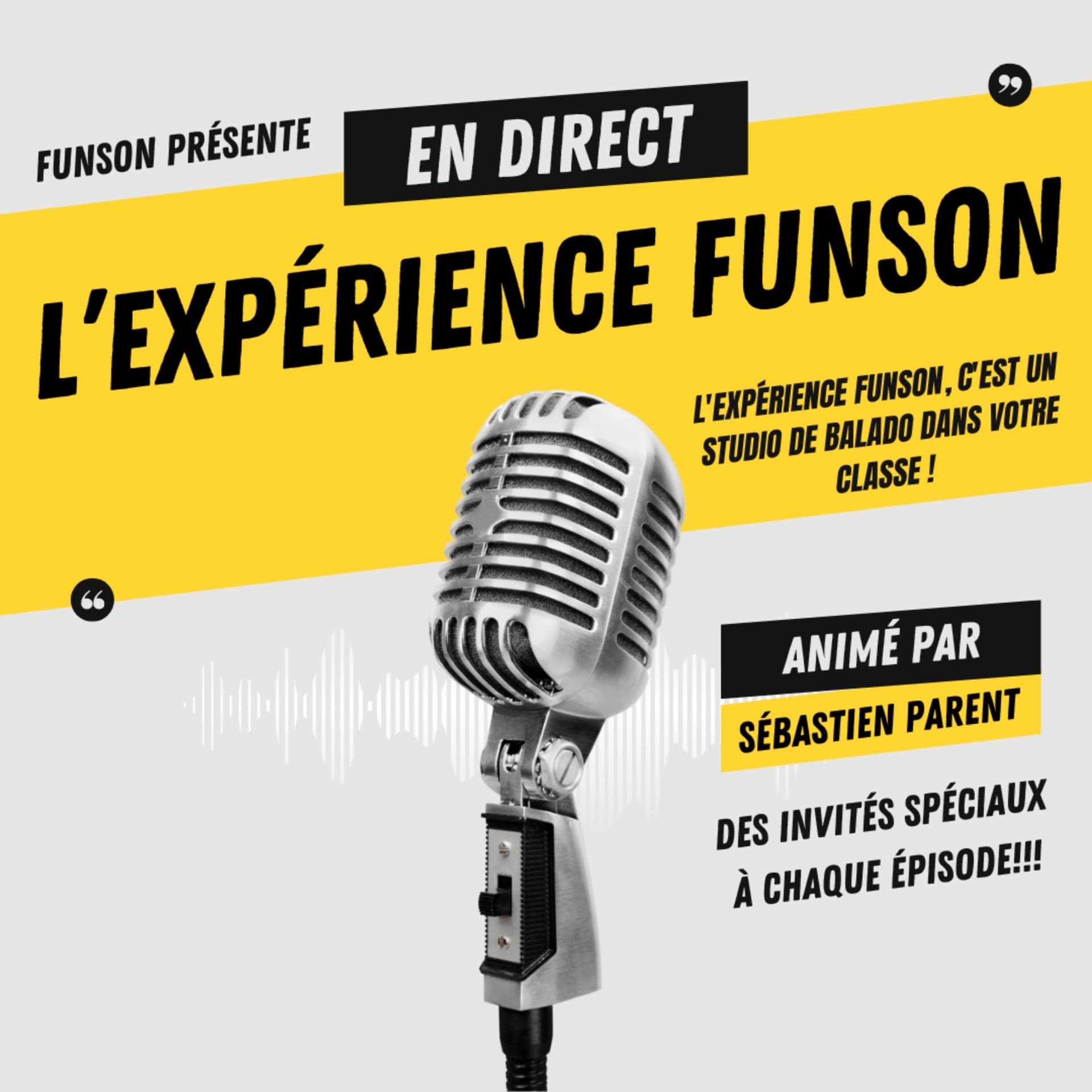 L'Expérience Funson - Podcasts