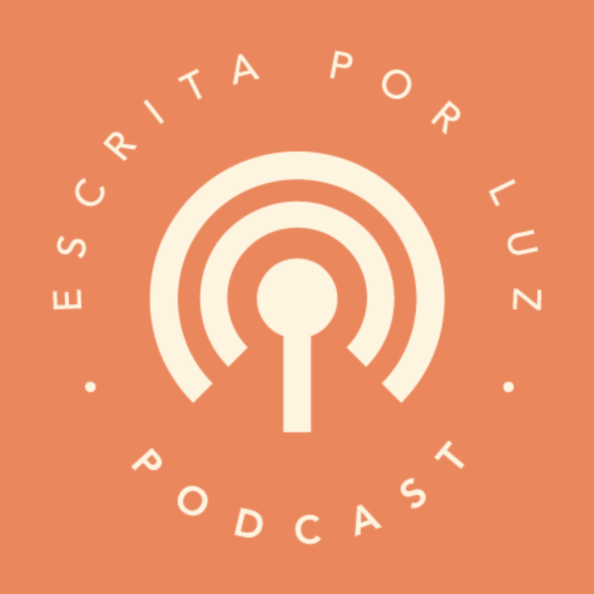 Escrita Por Luz - Para Mães de Primeira Viagem - Podcasts