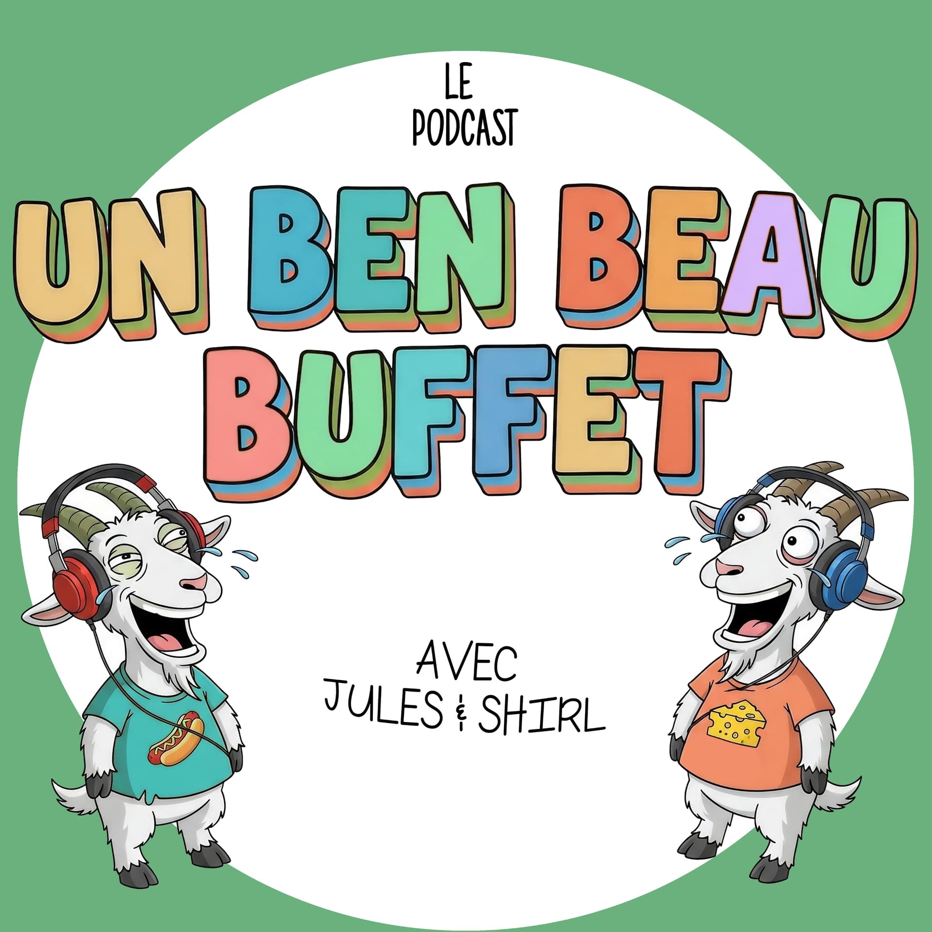 Un ben beau buffet - Podcasts