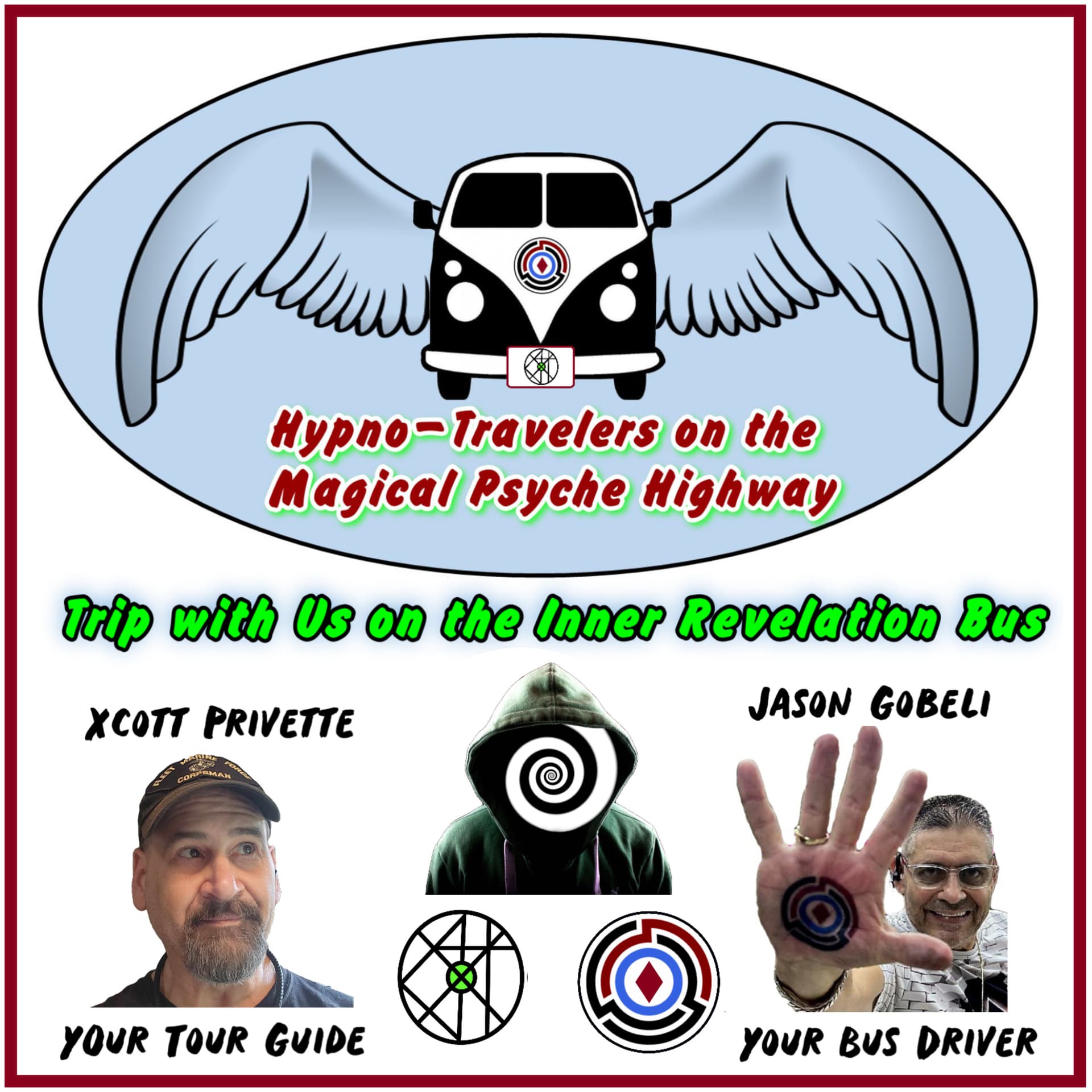 Hypno-Travelers on the Magical Psyche Highway - Podcasts