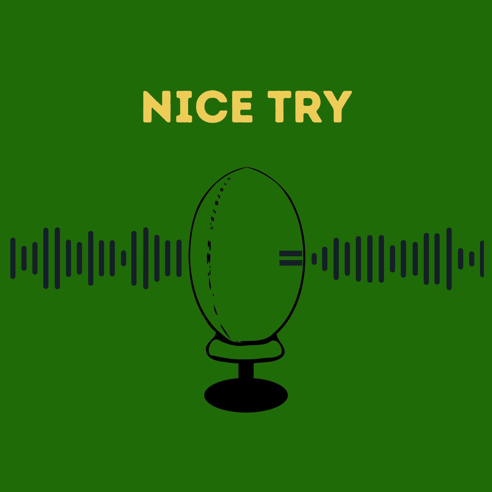 Nice Try! For The Fans By The Fans - Podcasts