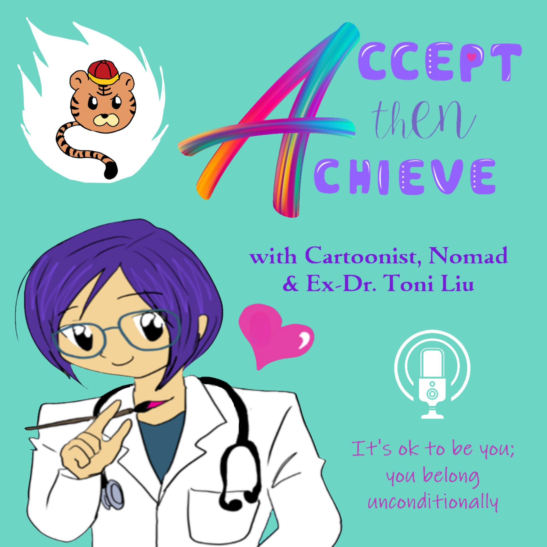 Accept THEN Achieve - Podcasts
