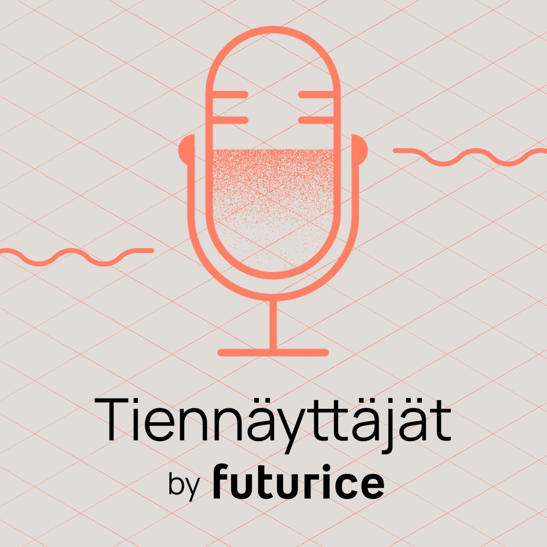 Tiennäyttäjät - Podcasts