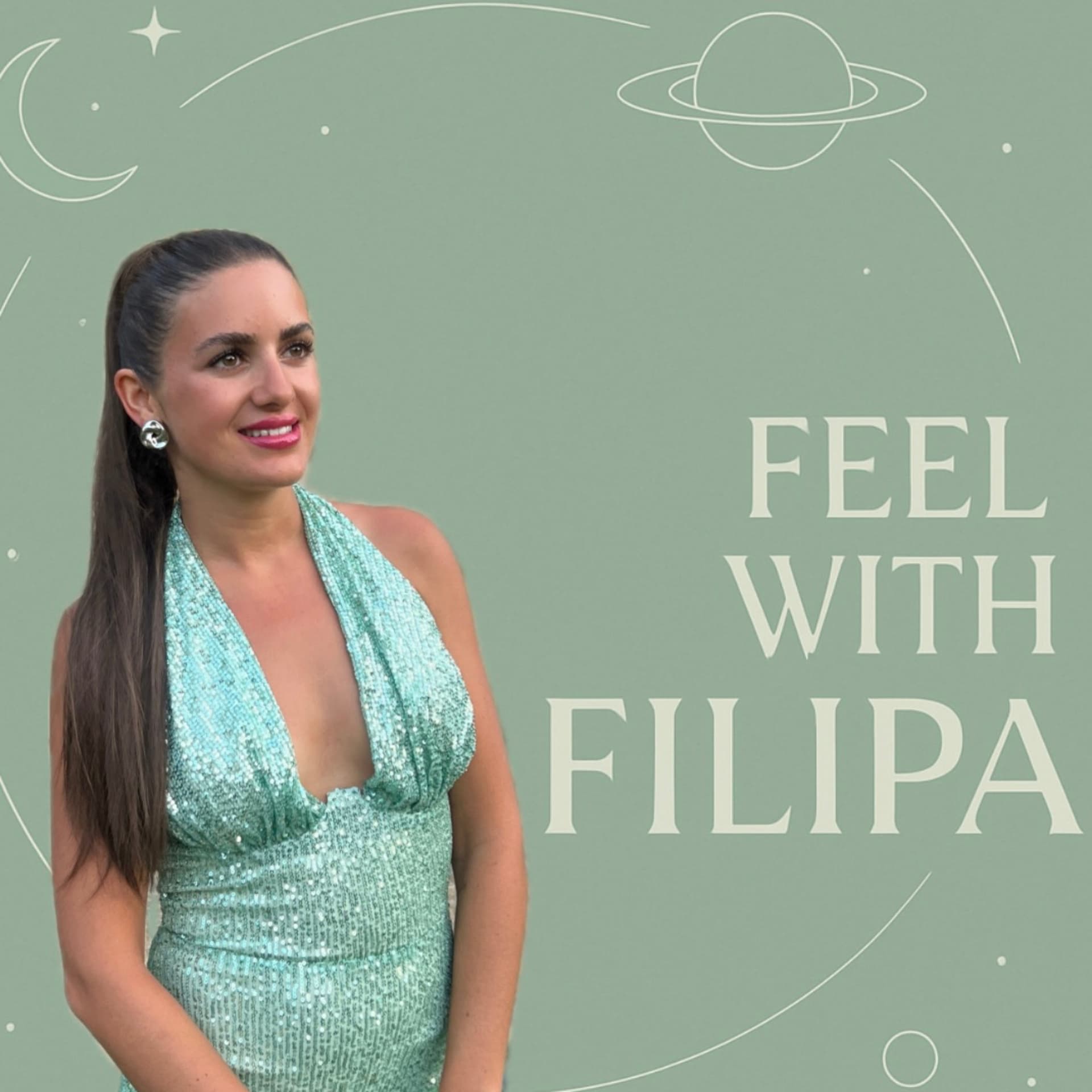 Feel with Filipa - Podcasts