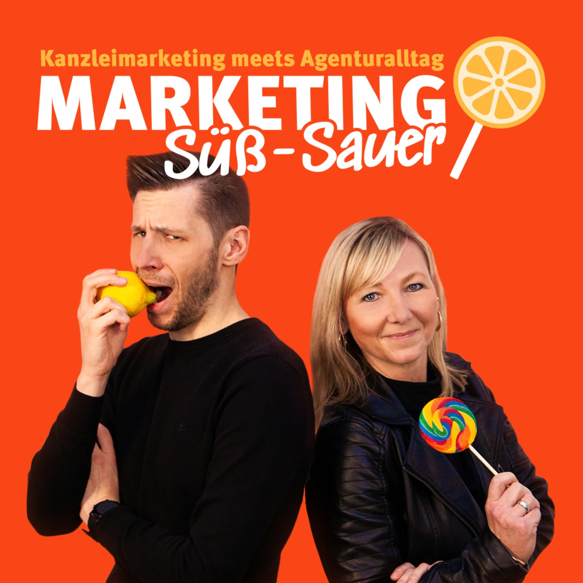 Marketing Süß-Sauer: Kanzleimarketing meets Agenturalltag - Podcasts