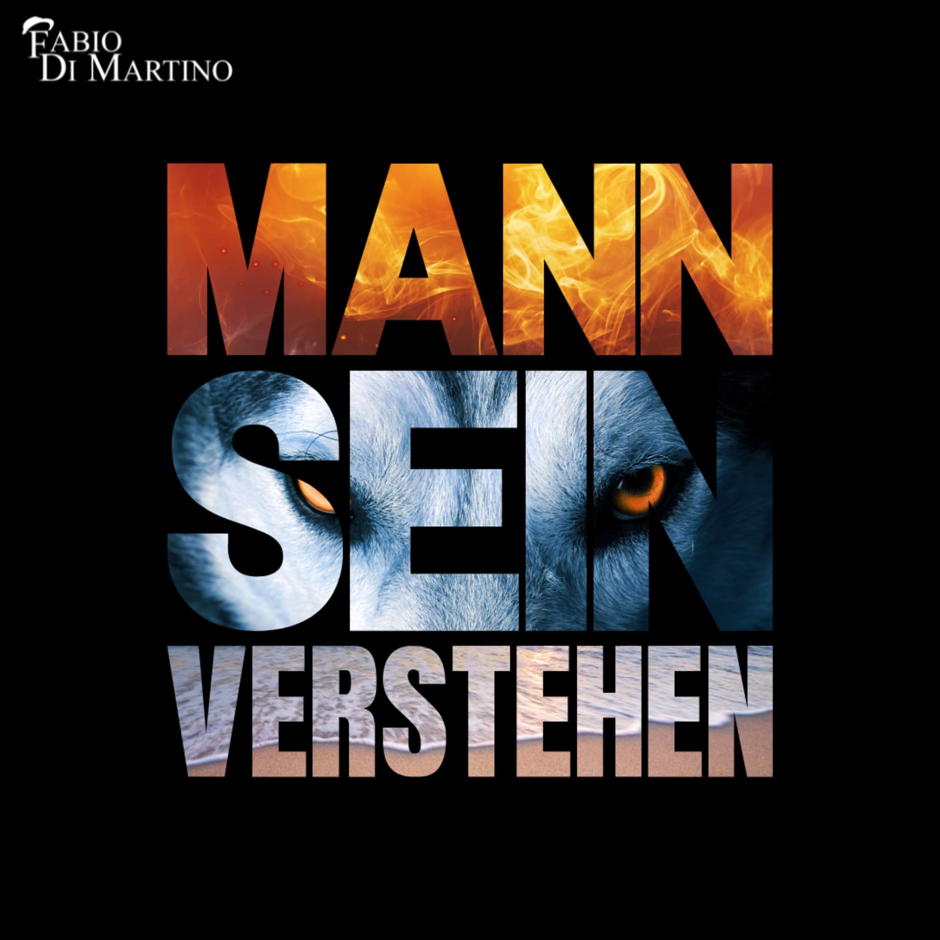 MANN SEIN VERSTEHEN - Podcasts