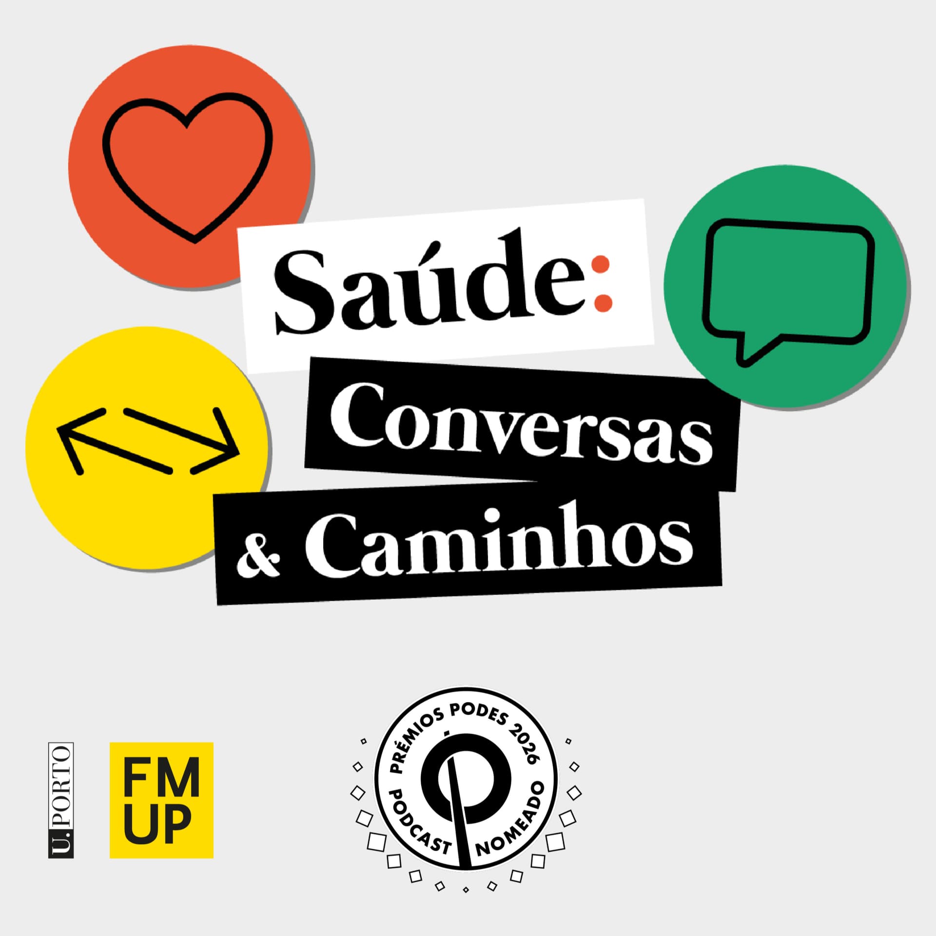 Saúde: Conversas e Caminhos - Podcasts