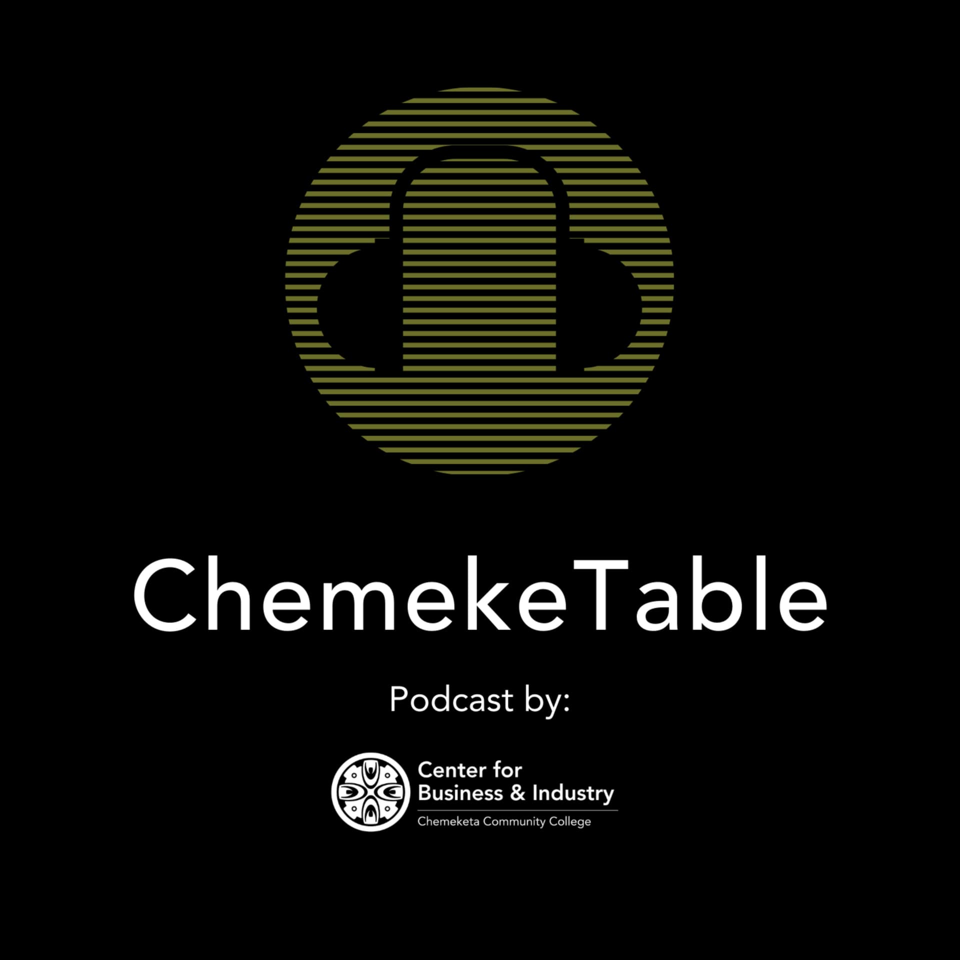 ChemekeTable - Podcasts
