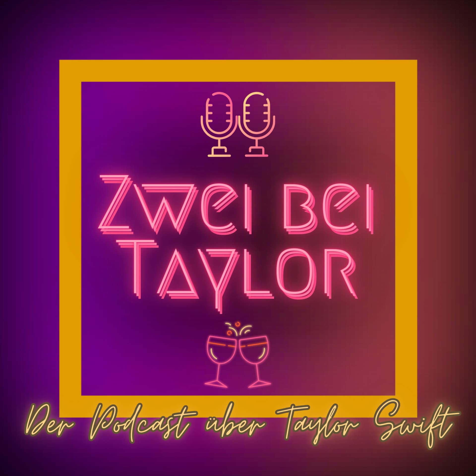 Zwei bei Taylor – Der Podcast über Taylor Swift - Podcasts