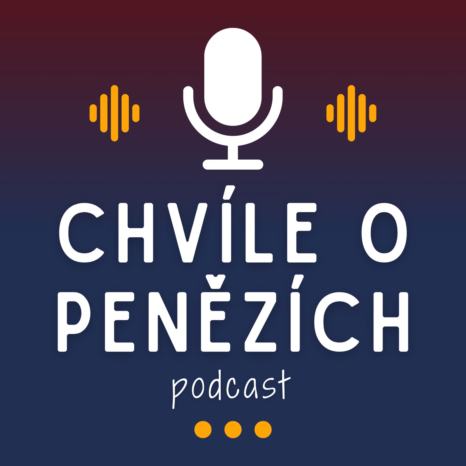 Chvíle o penězích - Podcasts