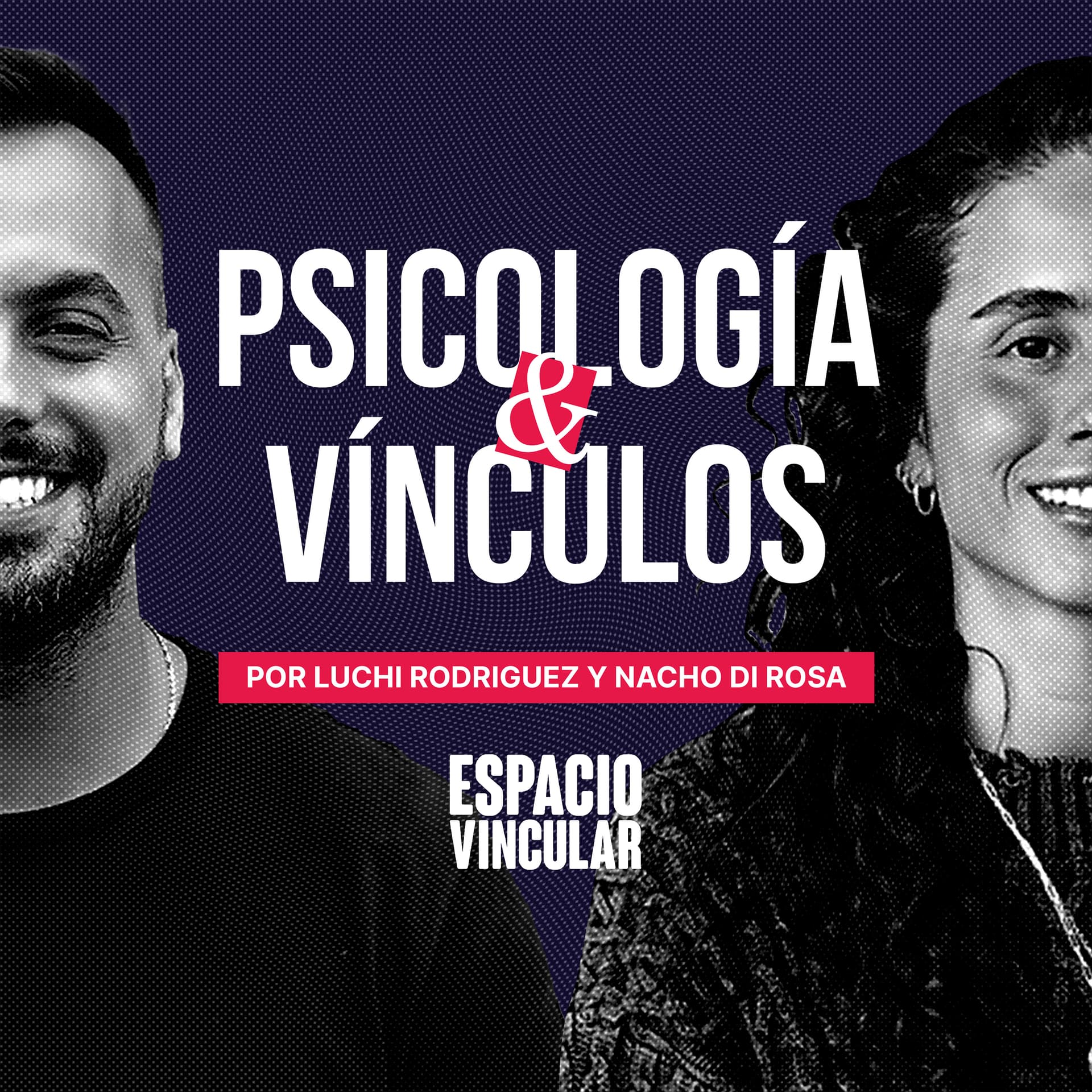 Psicología y Vínculos - Podcasts
