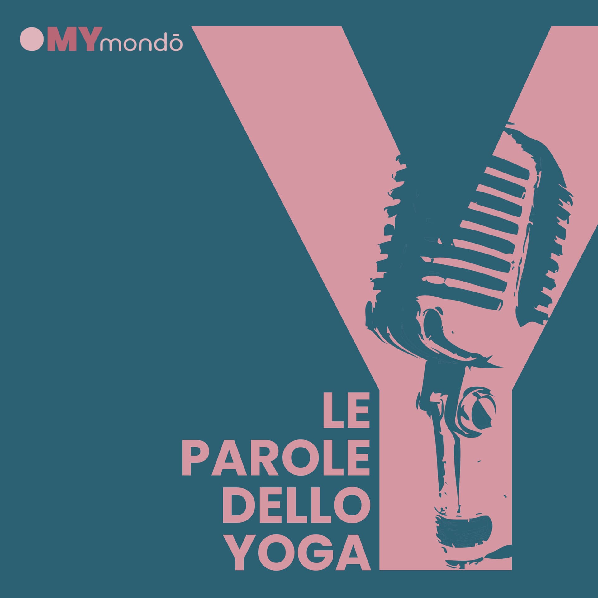 Le Parole dello Yoga - Podcasts