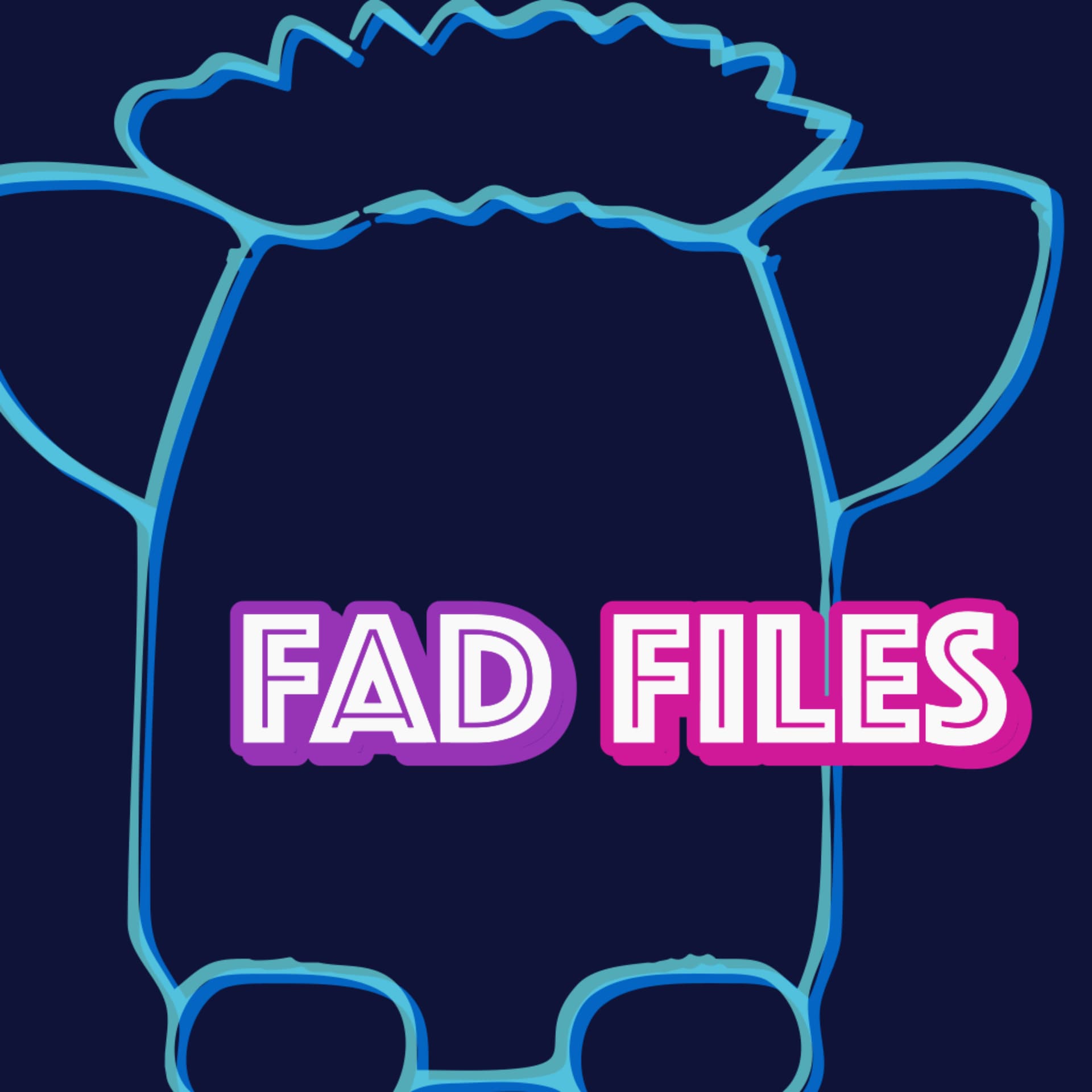 Fad Files - Podcasts