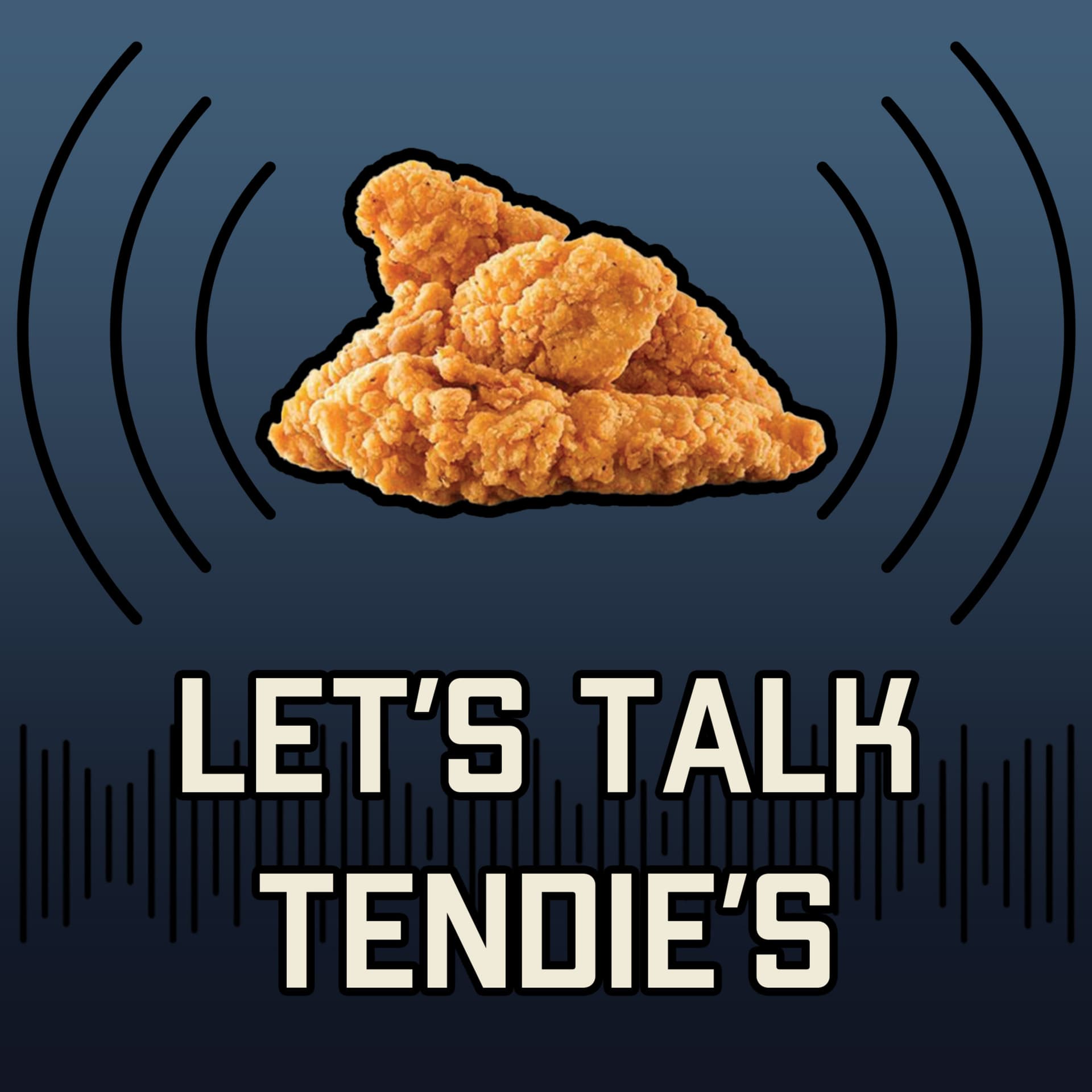 Let's Talk Tendie's Podcast - Podcasts