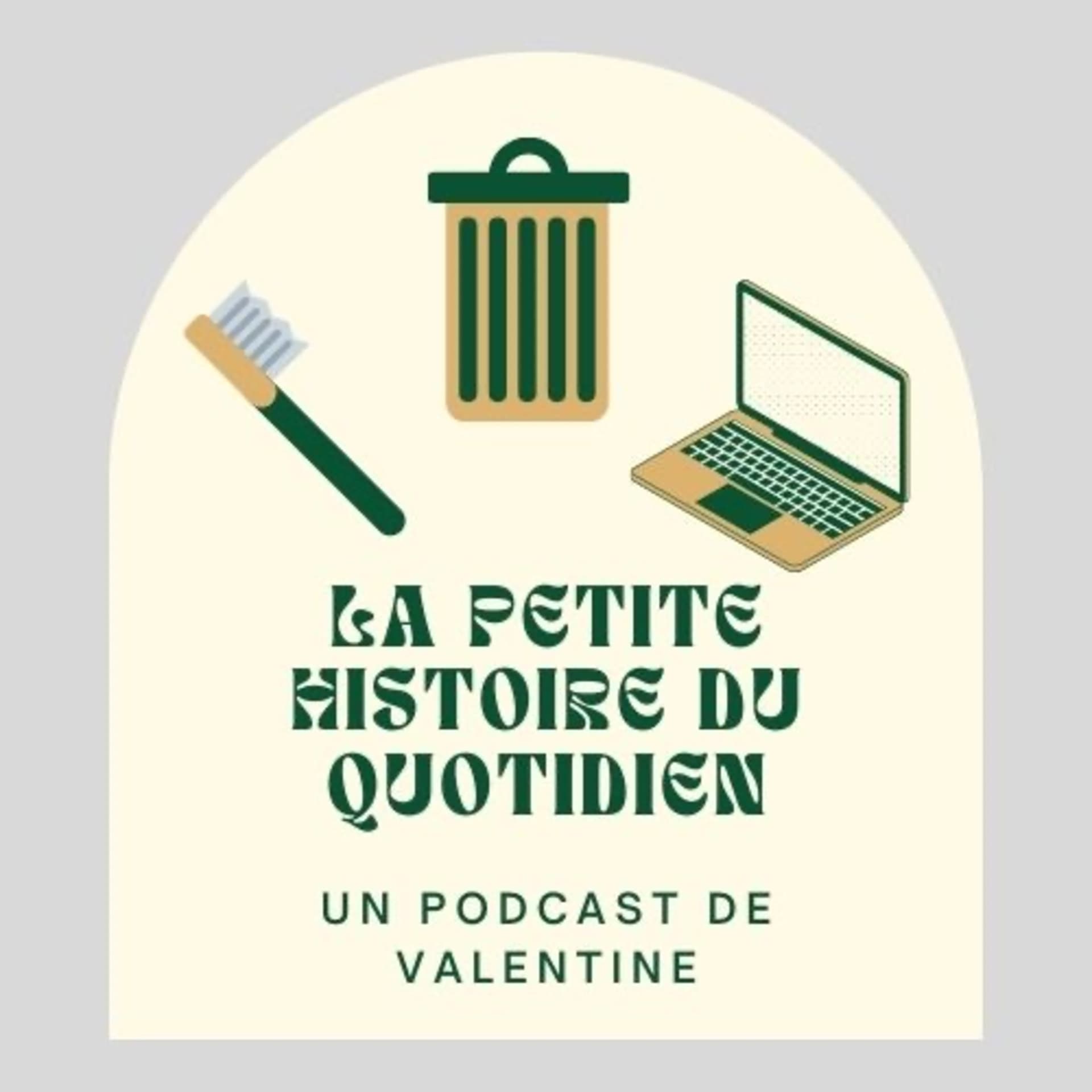 La petite histoire du quotidien - Podcasts
