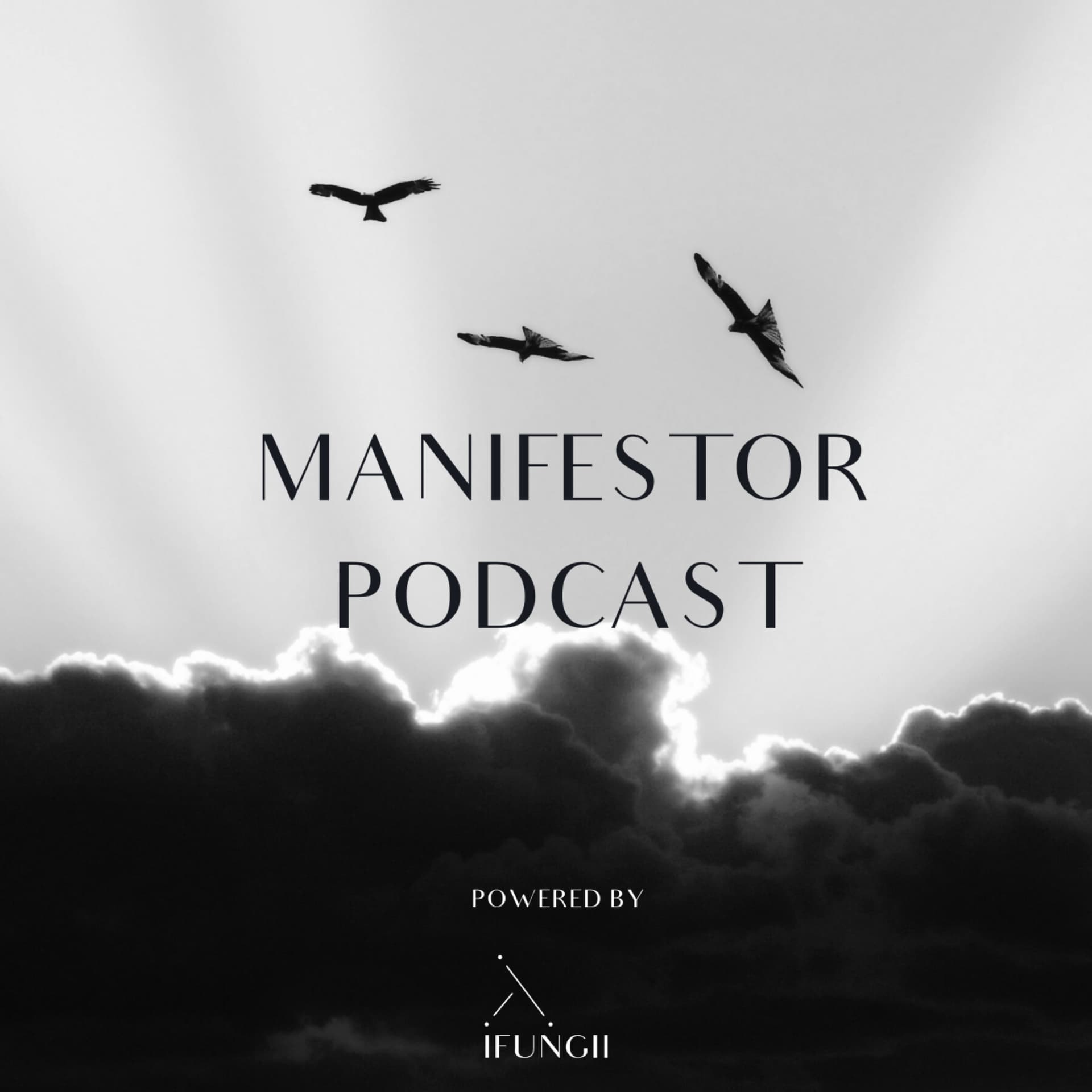 Manifestor Podcast - Podcasts