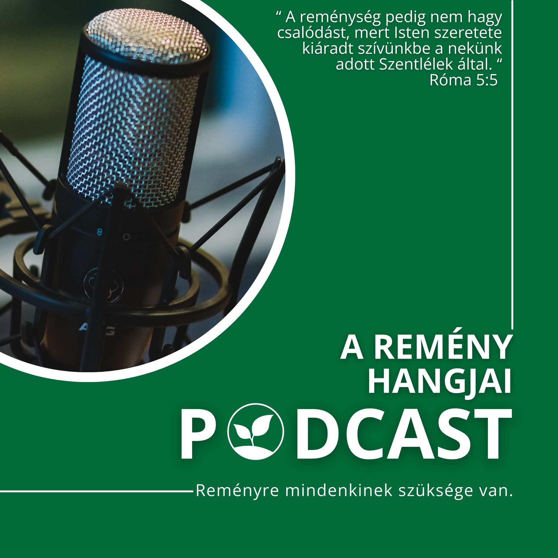 Remény Hangjai - Podcasts