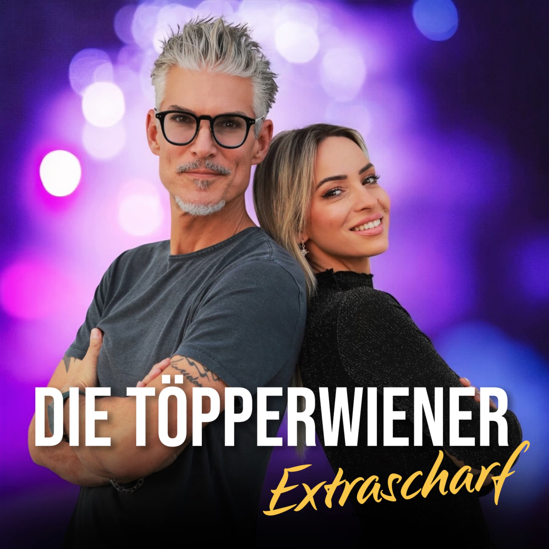Die Töpperwiener - Extrascharf - Podcasts