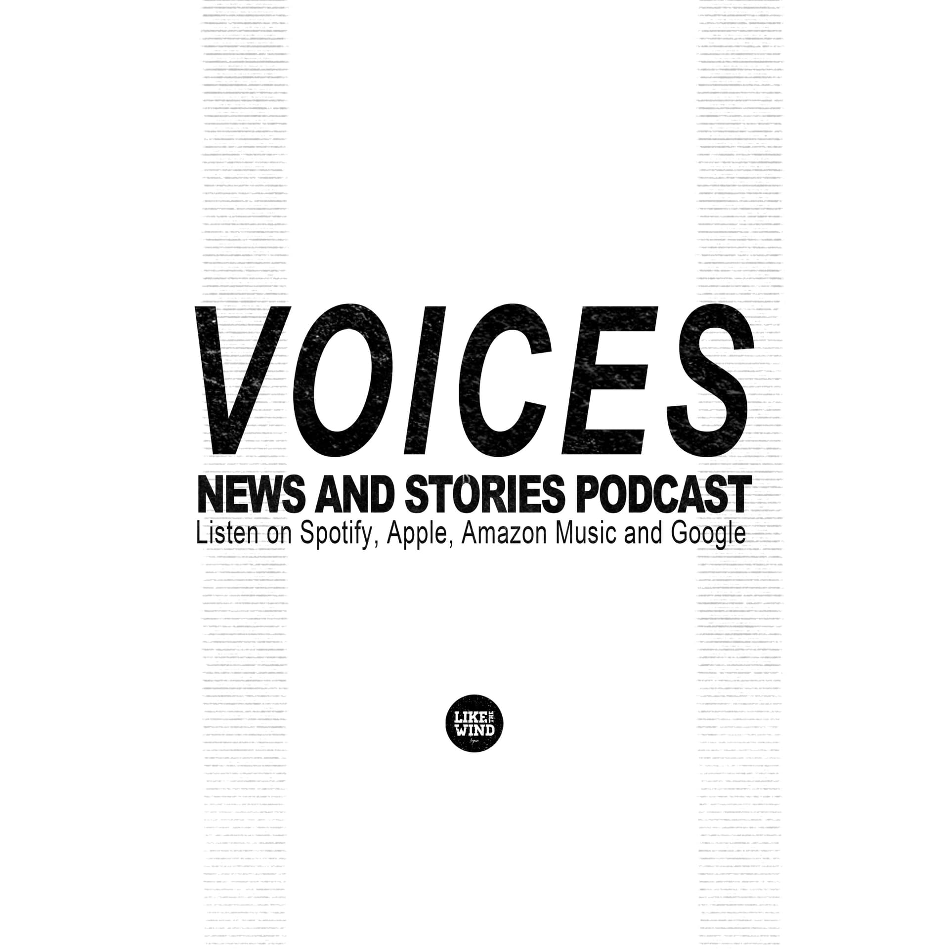 News & Stories Podcast by Like the Wind Magazine 日本版 - Podcasts